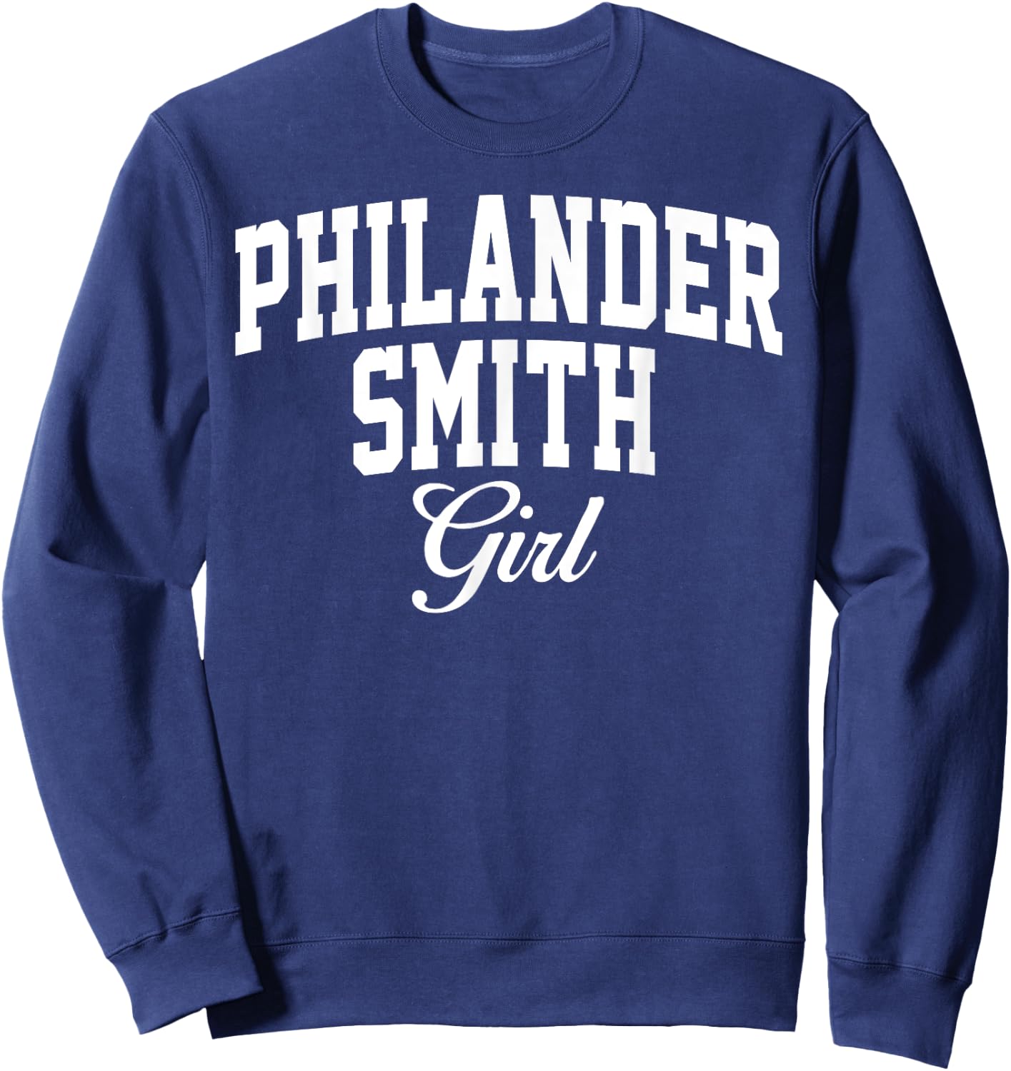 Philander Smith College Girl Arch Vintage Design Women Girls Sweatshirt - Sweatshirt | Navy