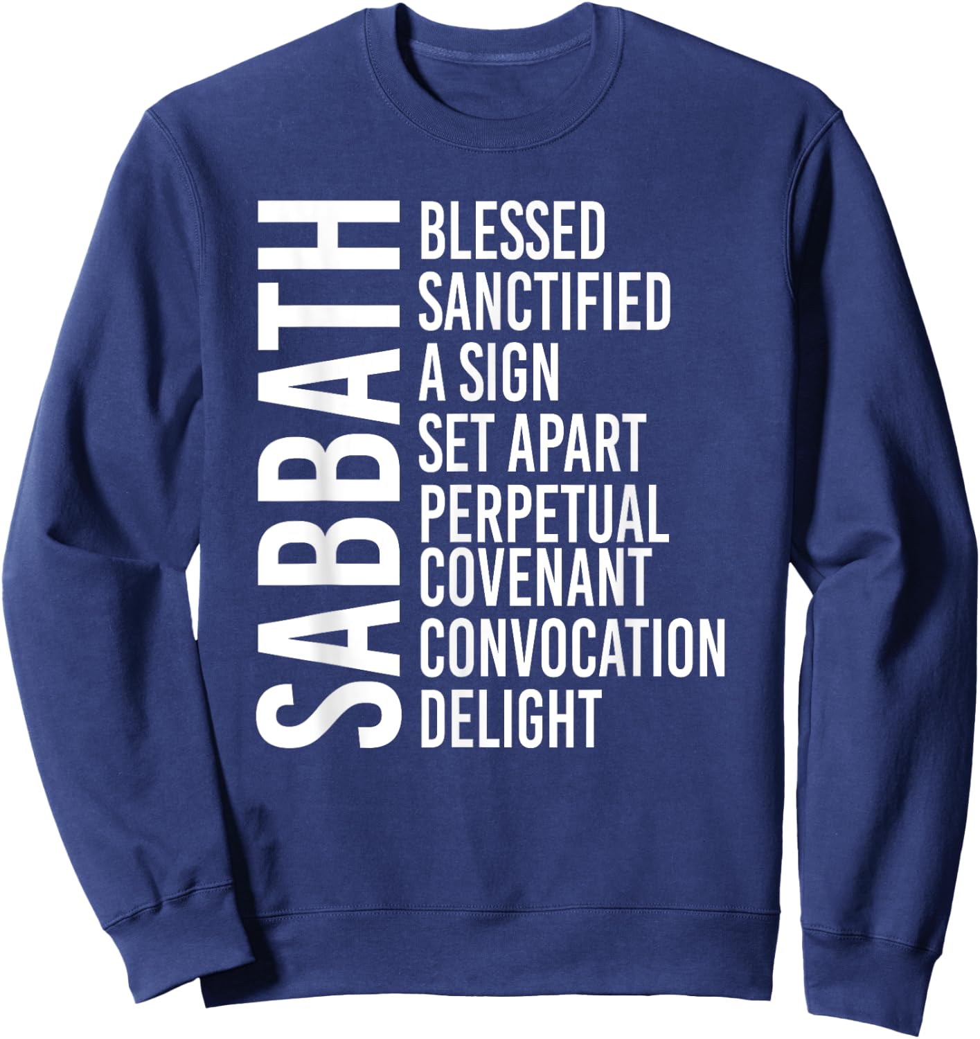 Sabbath Commandment Sweatshirt - Sweatshirt | Navy