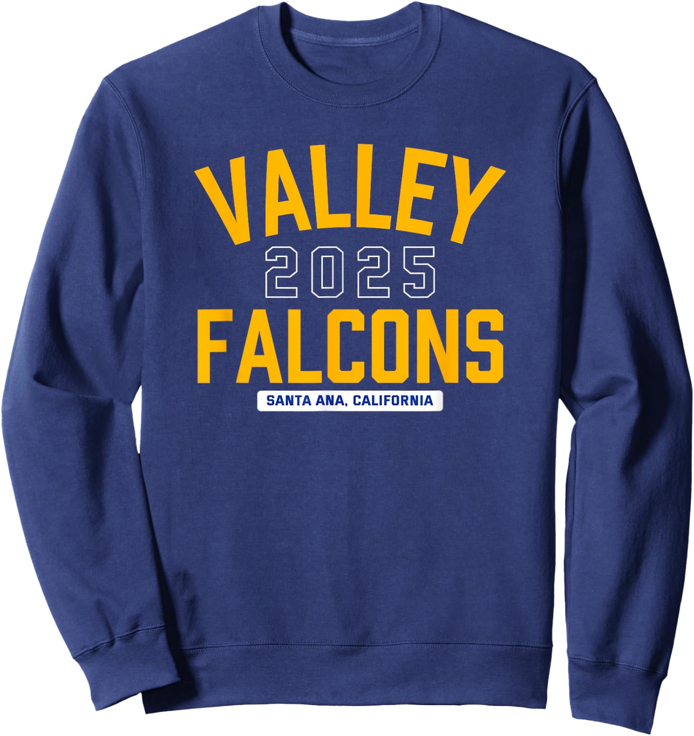 Valley Falcons Santa Ana, California 2025 Sweatshirt - Sweatshirt | Navy