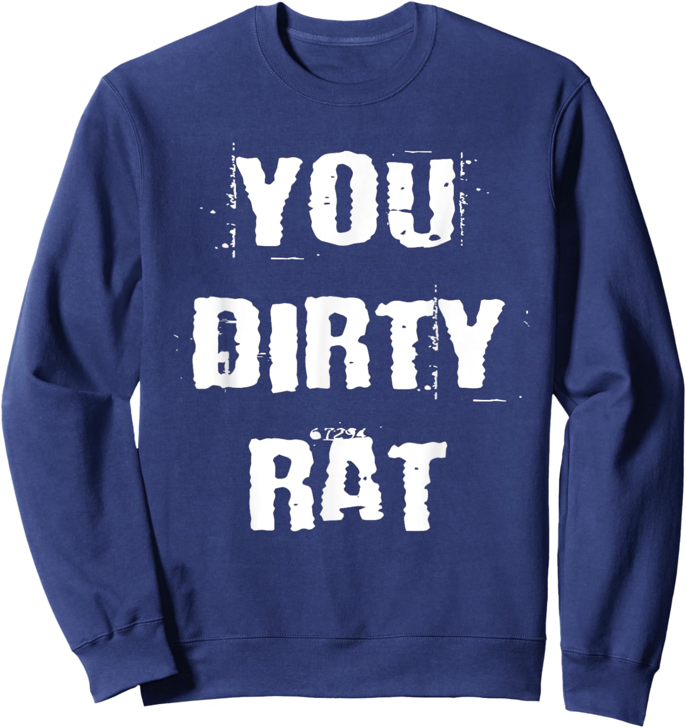 You Dirty Rat Old School Gangster Sweatshirt - Sweatshirt | Navy