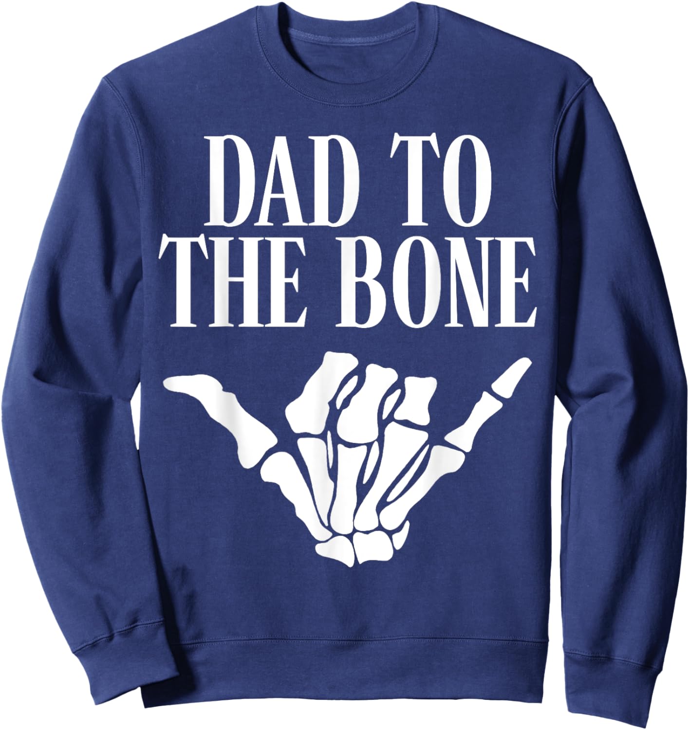 Dad To The Bone Gothic Halloween Family Matching Sweatshirt - Sweatshirt | Navy