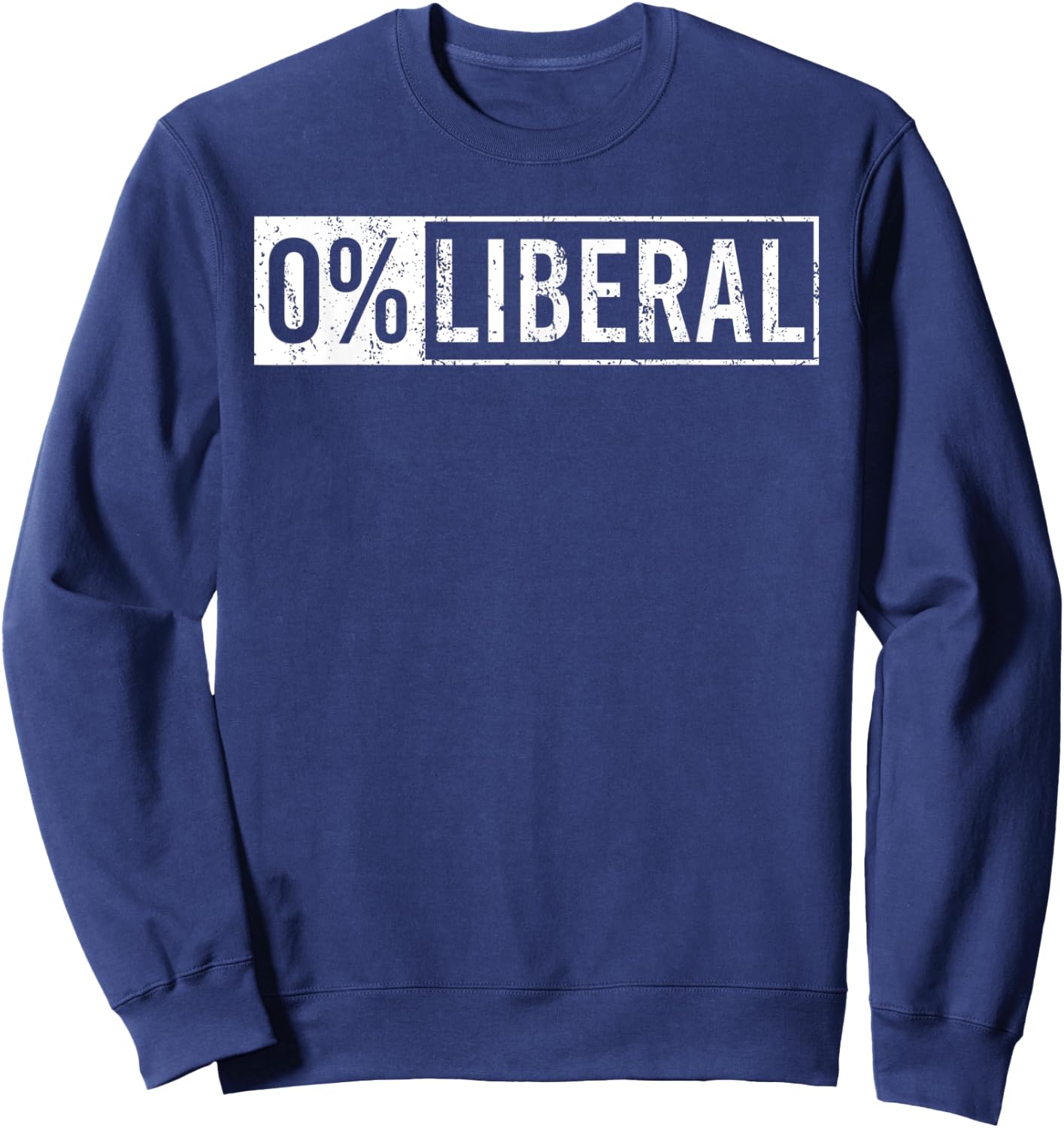 Conservative Co - 0% Liberal Election Trump 2020 Sweatshirt - Sweatshirt | Navy