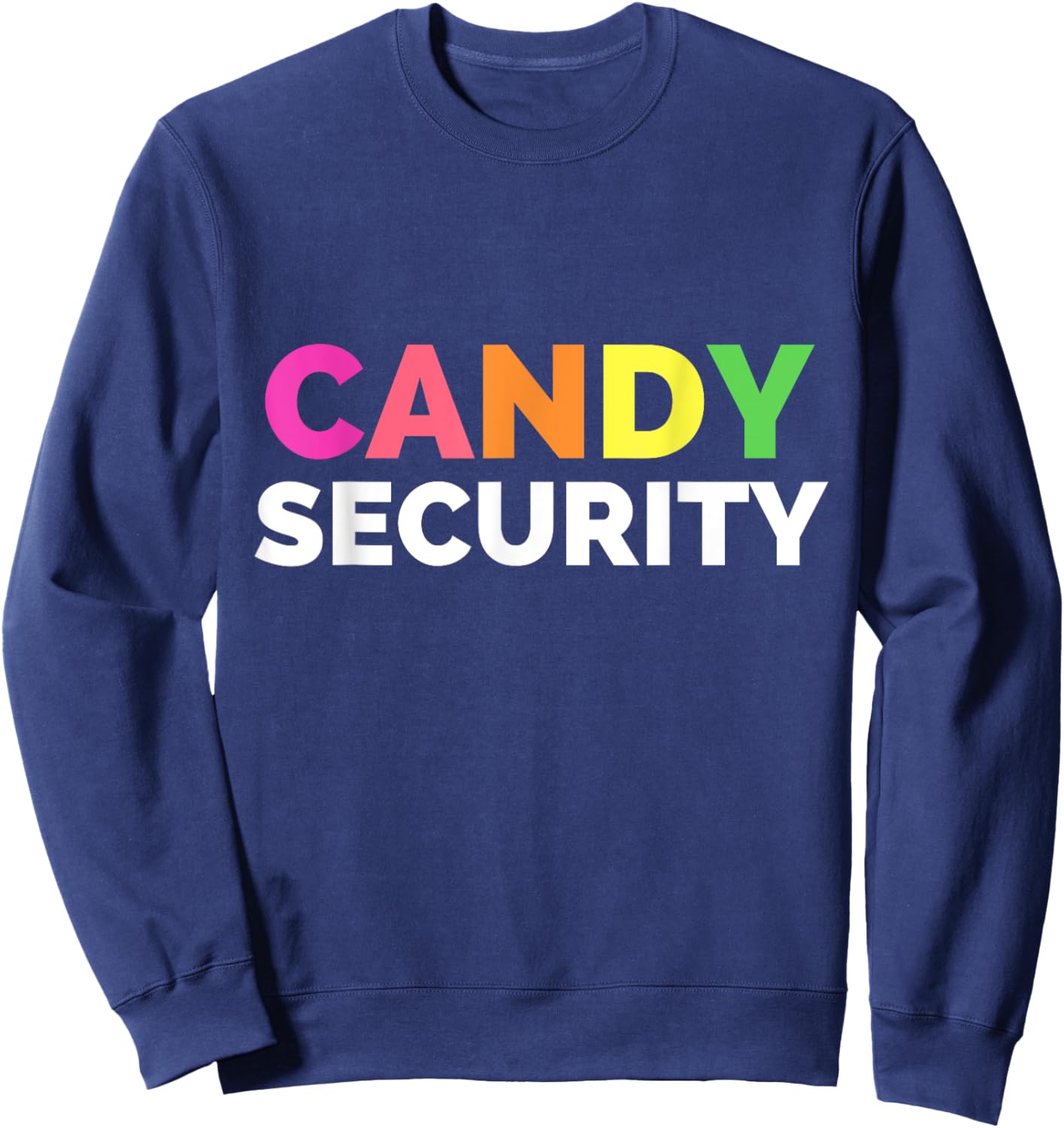 Funny Candy Security Halloween Costume Sweatshirt - Sweatshirt | Navy
