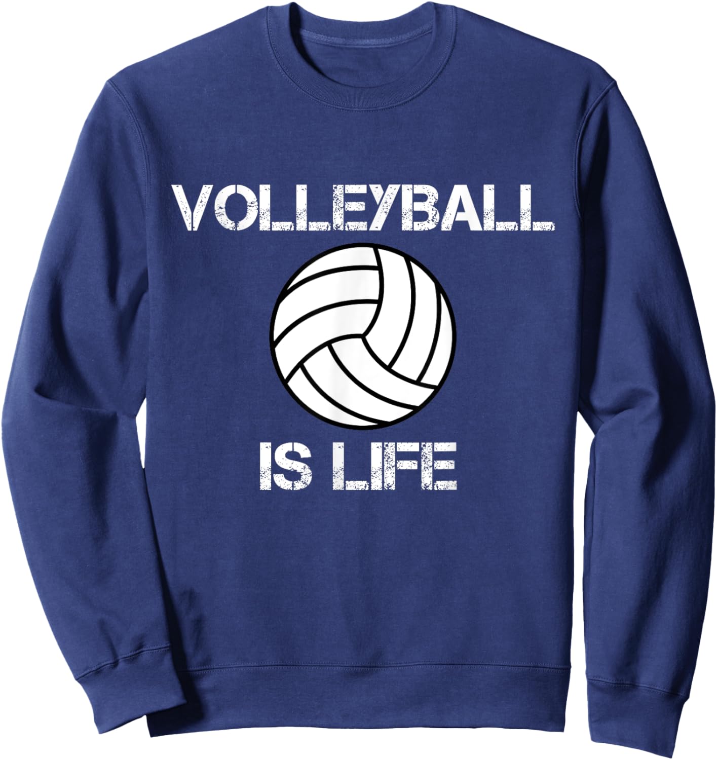 Vintage Retro Volleyball Is Life Player Coach Gift Sweatshirt - Sweatshirt | Navy