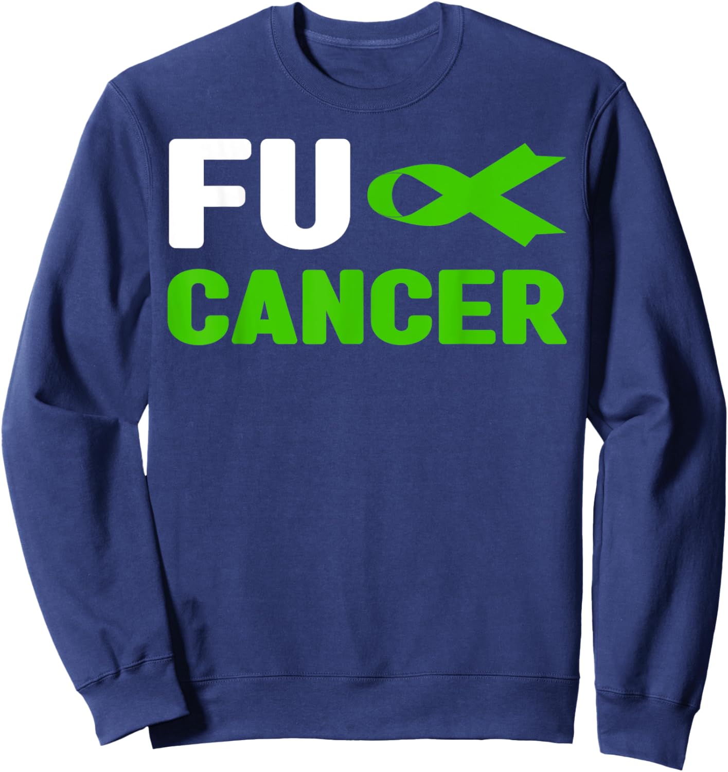 Fuck Bile Duct Cancer Shirt - FU Bile Duct Cancer Awareness Sweatshirt - Sweatshirt | Navy