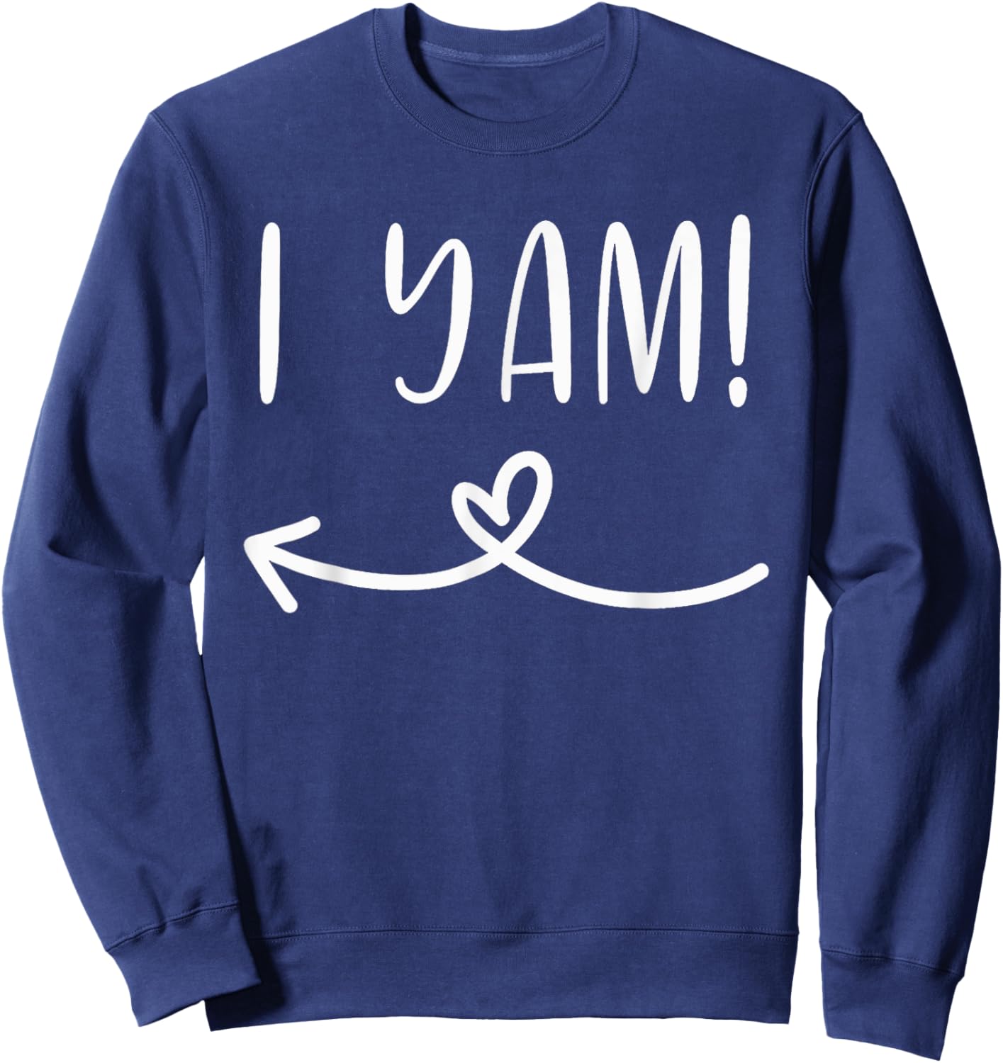 Thanksgiving Matching Couple She's My Sweet Potato I Yam Set Sweatshirt - Sweatshirt | Navy