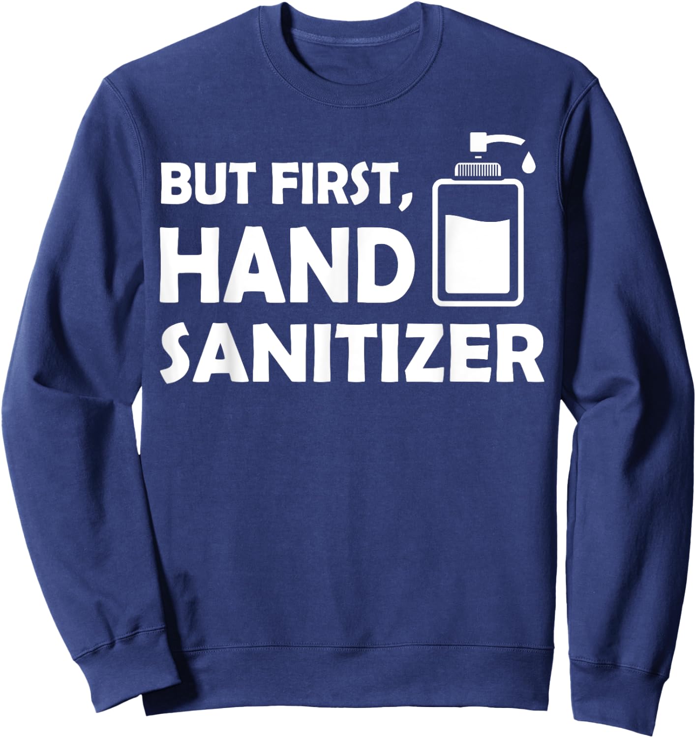 Germaphobe Gifts Men Women Kids Funny Germaphobe Sweatshirt - Sweatshirt | Navy