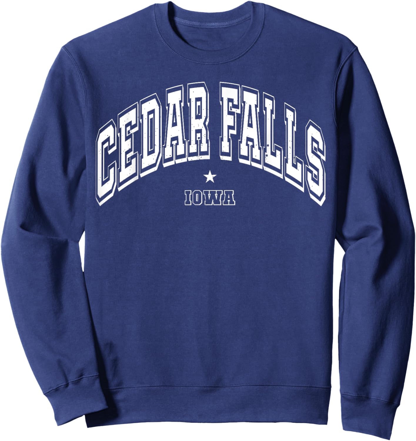 Throwback Cedar Falls Iowa IA Athletic Classic Souvenir Sweatshirt - Sweatshirt | Navy