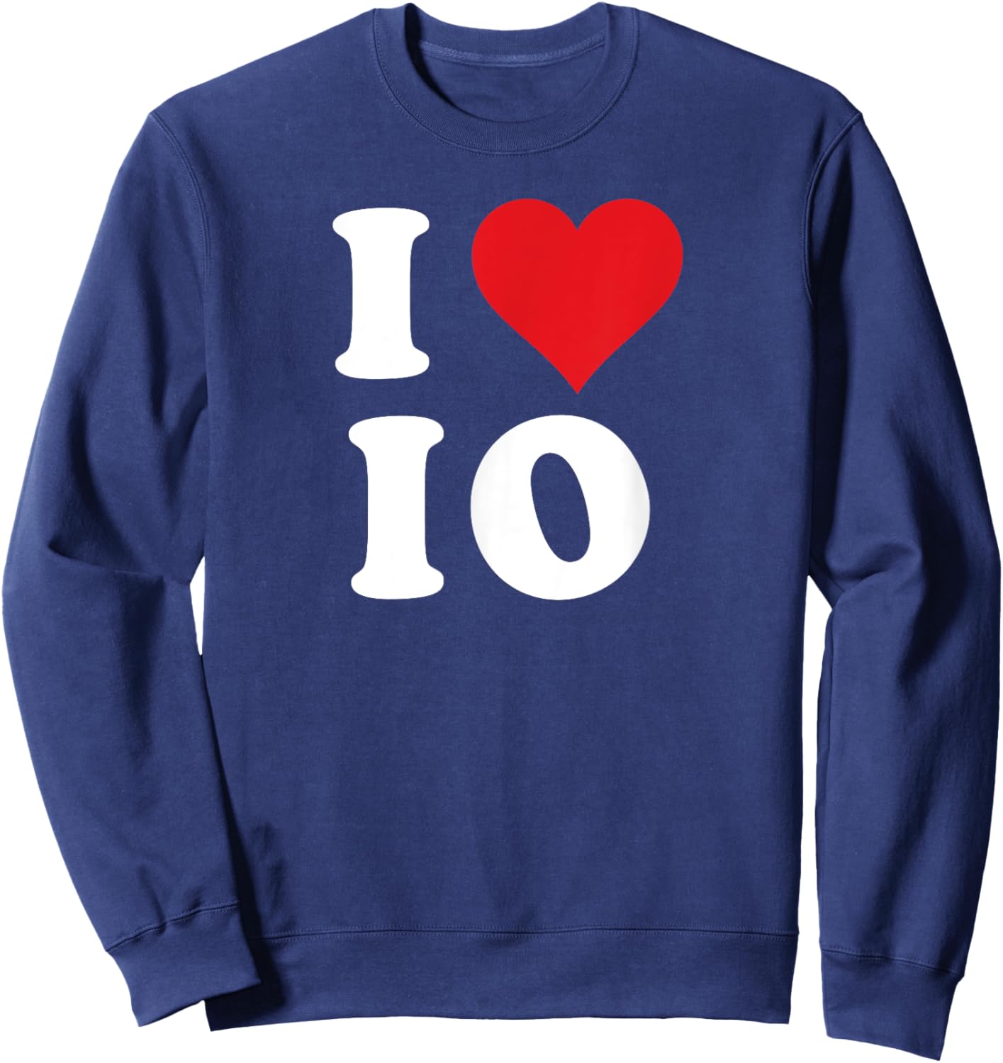 I Love IO Initials I Heart I.O. First Last Name I O Sweatshirt - Sweatshirt | Navy