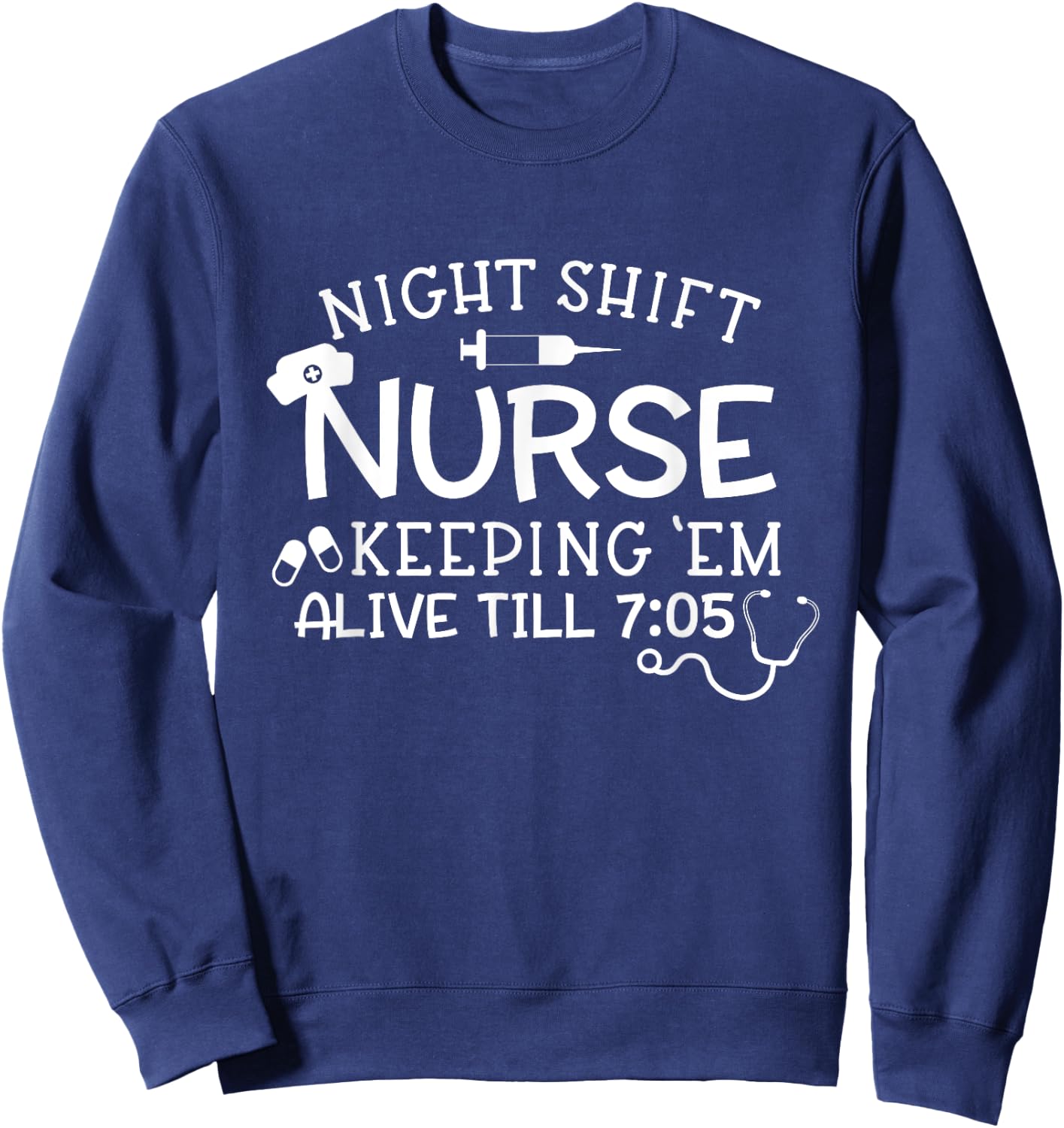 Funny Nightshift Nurse Straight Outta Night Shift Sleeping Sweatshirt - Sweatshirt | Navy