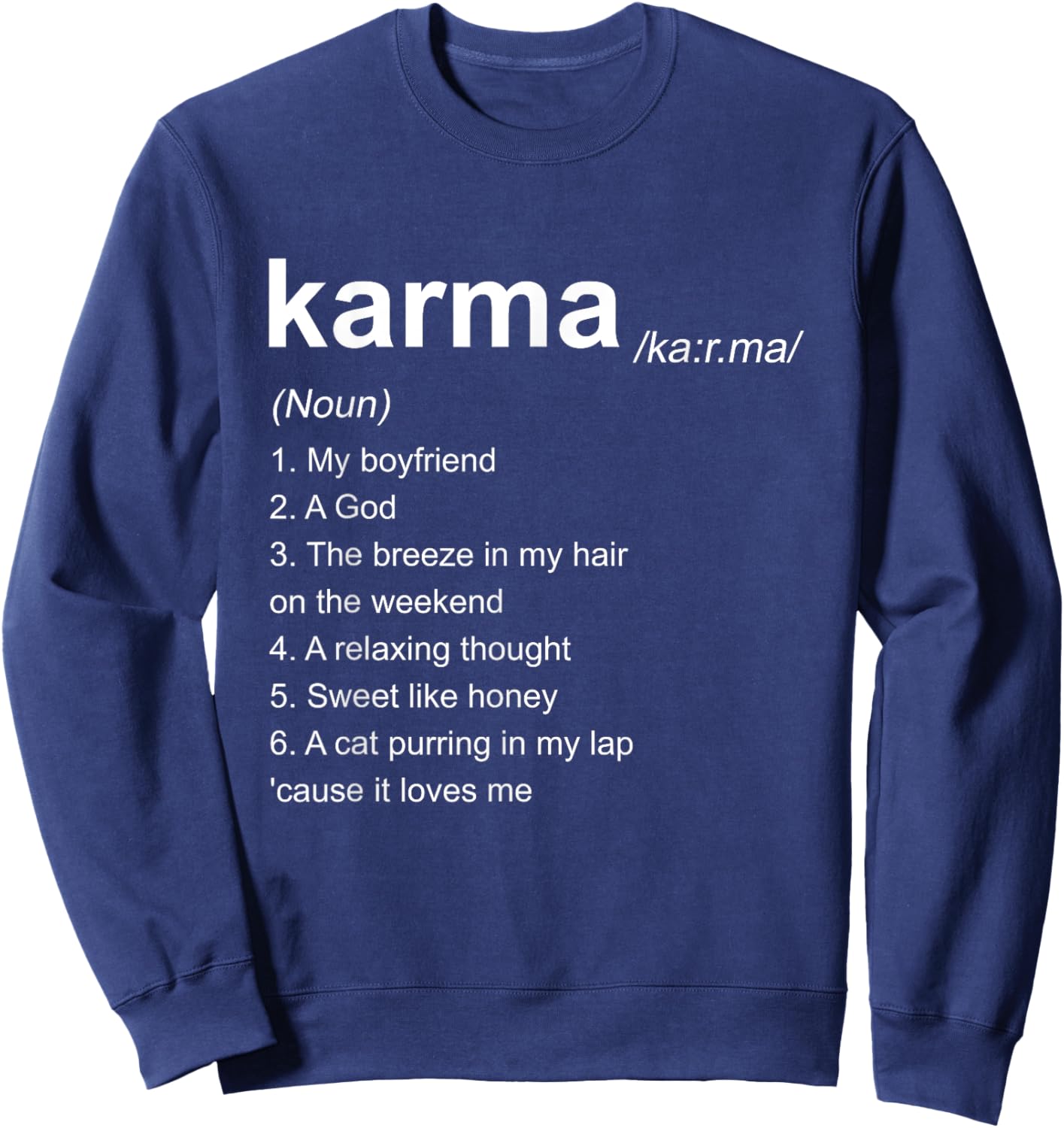 KARMA Definition Karma Vibe Quote Sweatshirt - Sweatshirt | Navy
