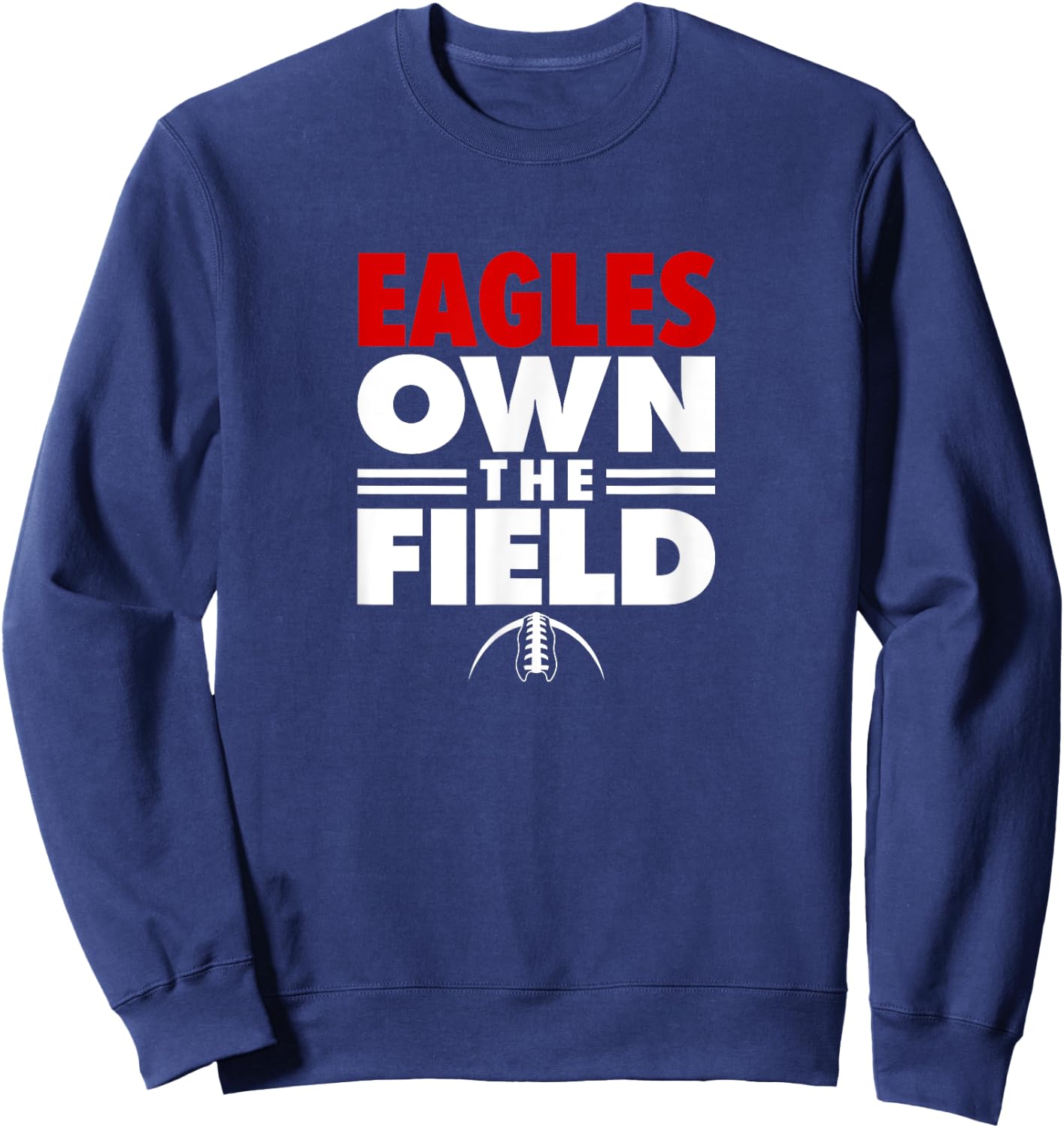East Rockingham High School Own the Field Sweatshirt - Sweatshirt | Navy