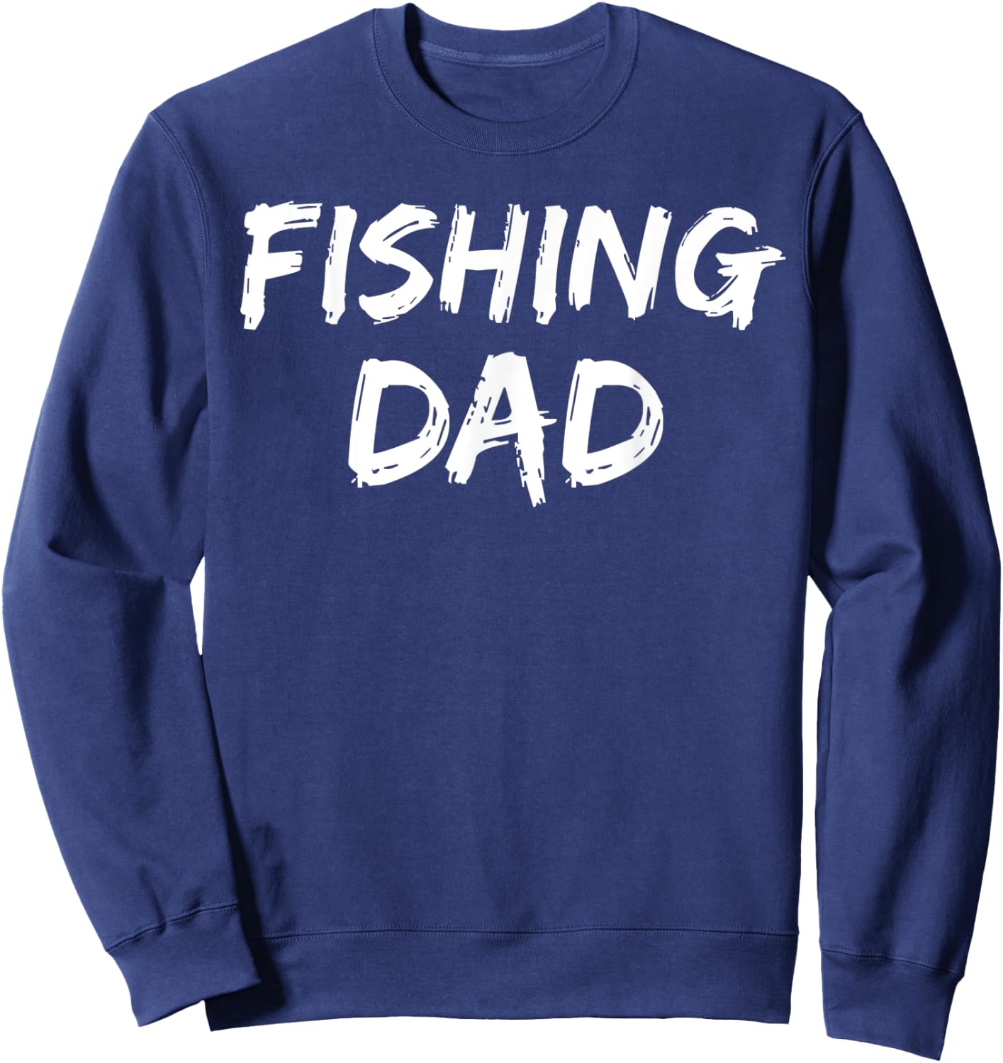 Fishermen Father's Day Gift from Son & Daughter Fishing Dad Sweatshirt - Sweatshirt | Navy