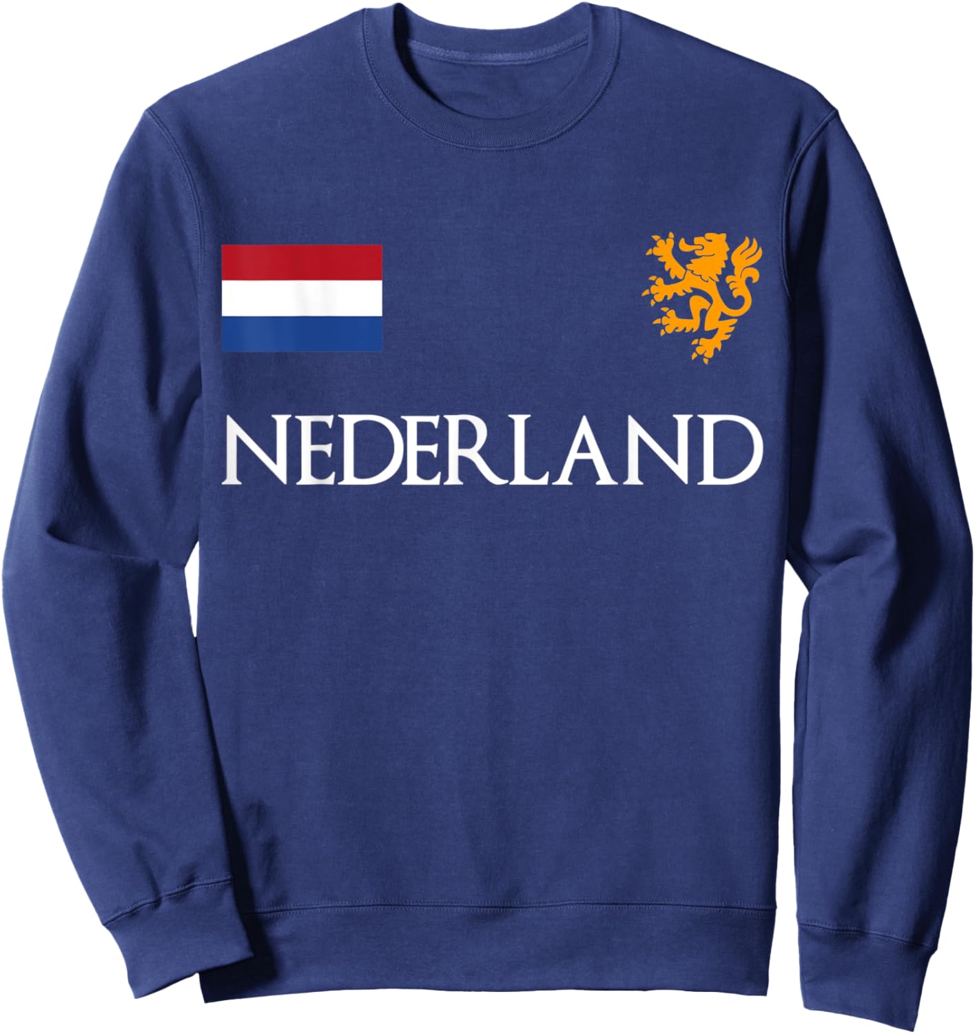 Nederland Tricolor Souvenir Proud Flag Of Netherlands Sweatshirt - Sweatshirt | Navy