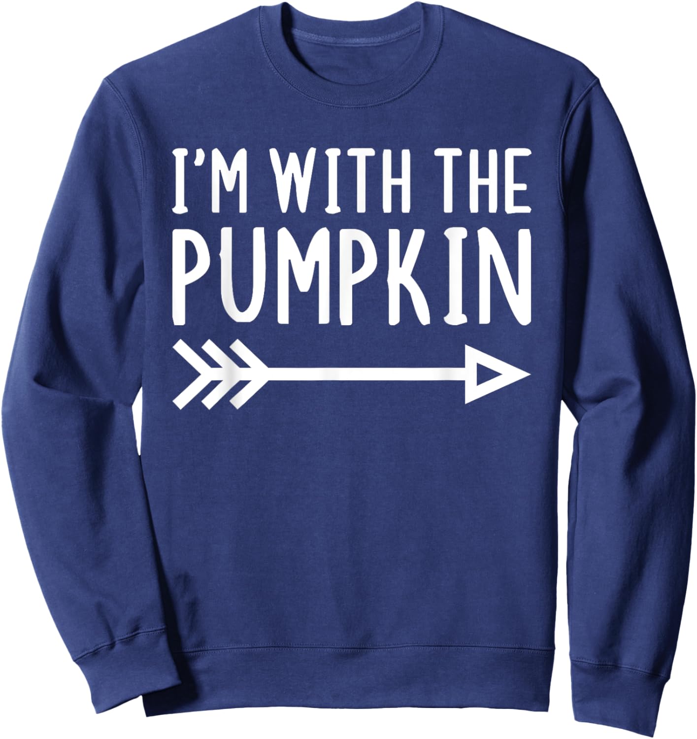 I'm With The Pumpkin Funny Matching Halloween Couple Costume Sweatshirt - Sweatshirt | Navy