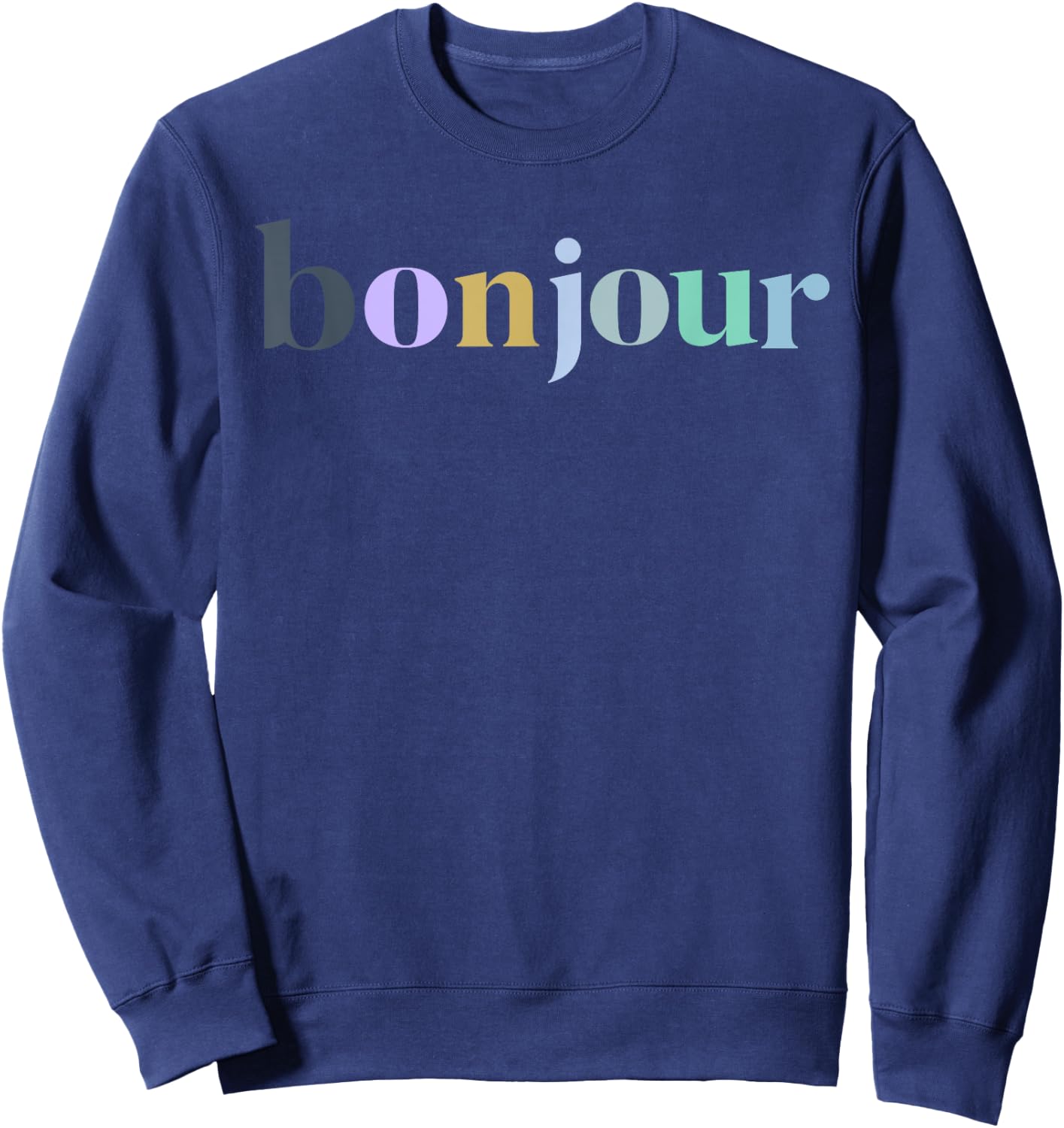 Bonjour French Colorful Happy Happiness Girls Cute Sweatshirt - Sweatshirt | Navy