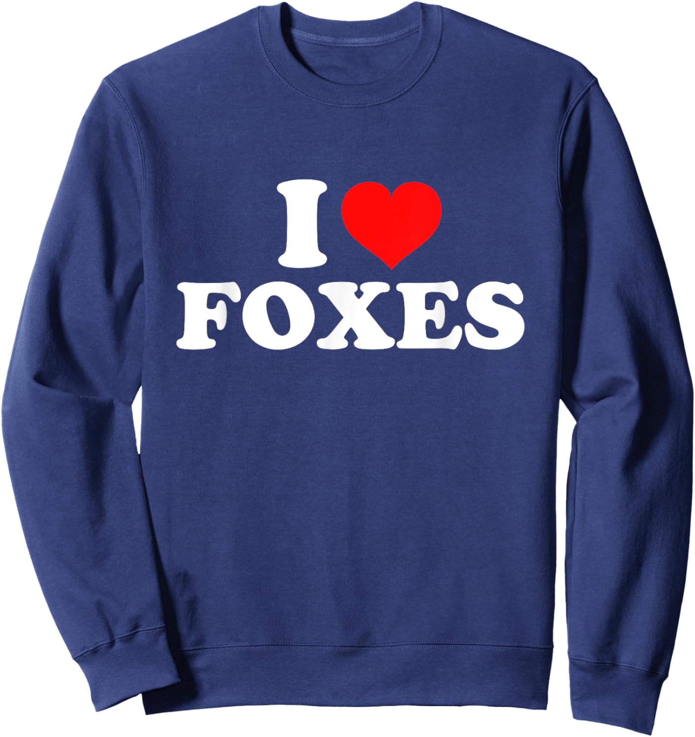 I Love Foxes Sweatshirt - Sweatshirt | Navy