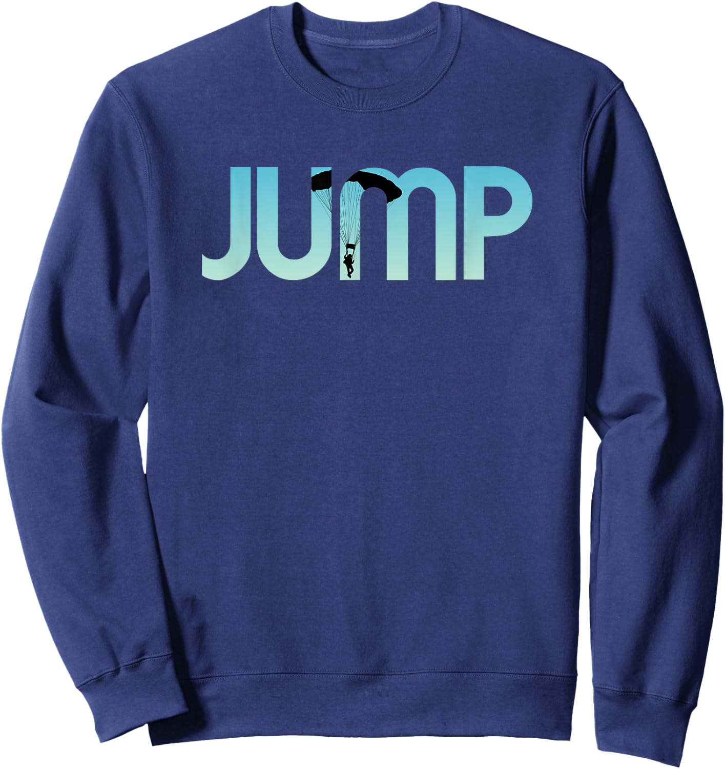 Skydiving Love Base Jumping Shirt for Skydivers Sweatshirt - Sweatshirt | Navy