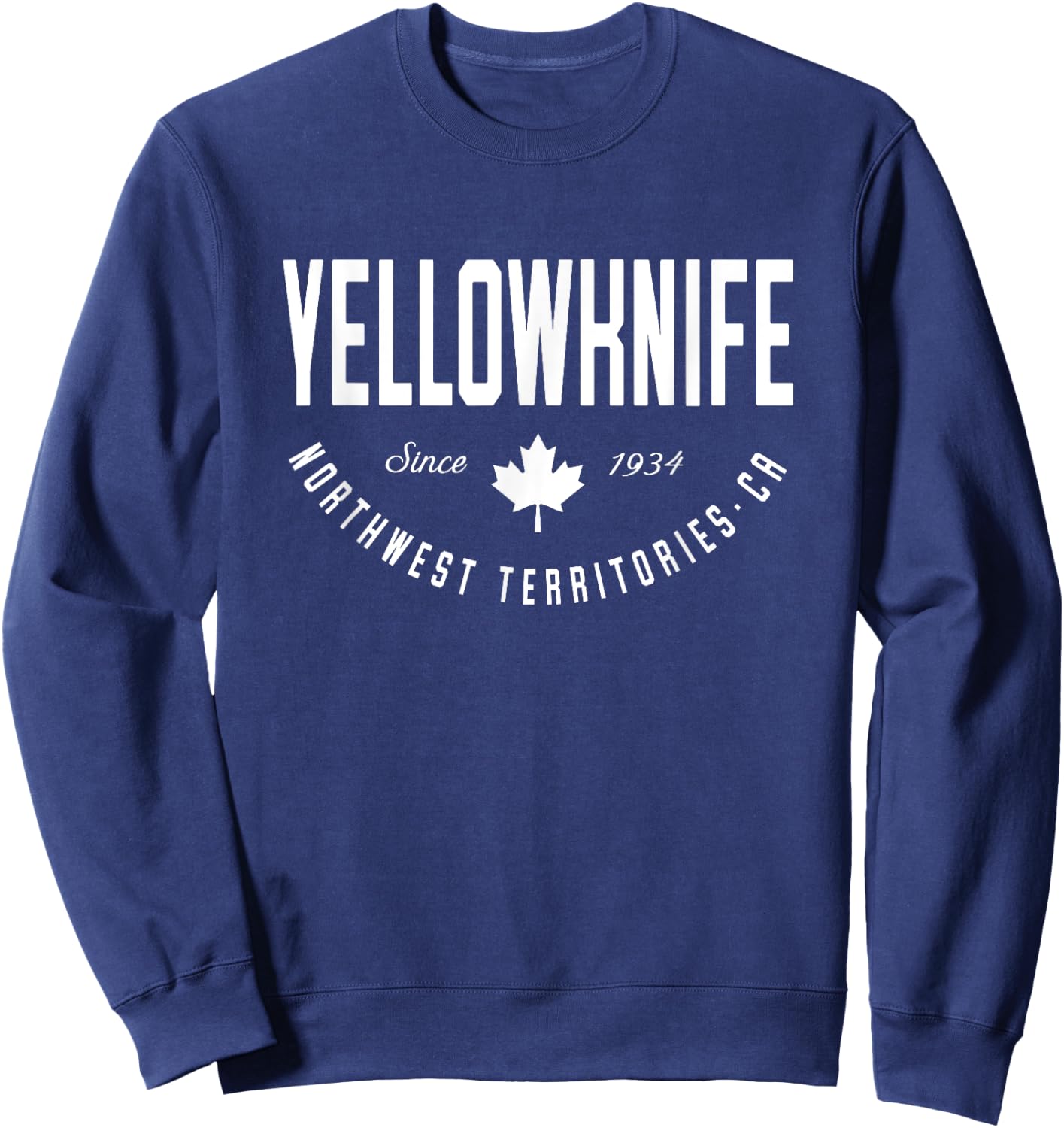 CA Yellowknife Northwest Territories Canadian Maple Leaf Sweatshirt - Sweatshirt | Navy