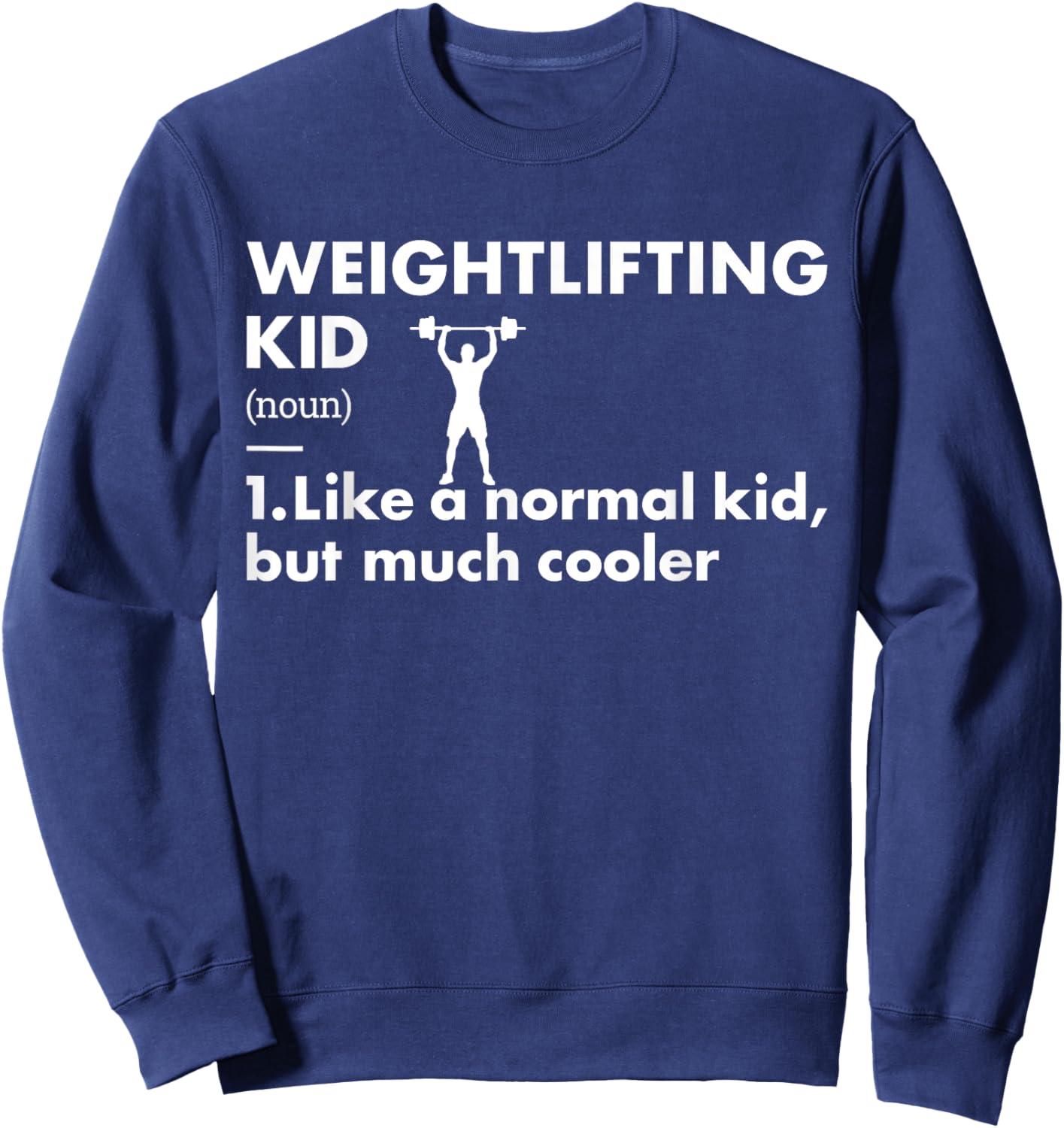 Sport Kid Definition Weightlifting Sweatshirt - Sweatshirt | Navy