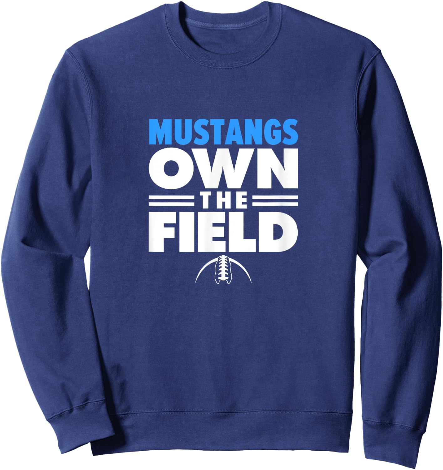 Downers Grove South High School Own the Field Sweatshirt - Sweatshirt | Navy