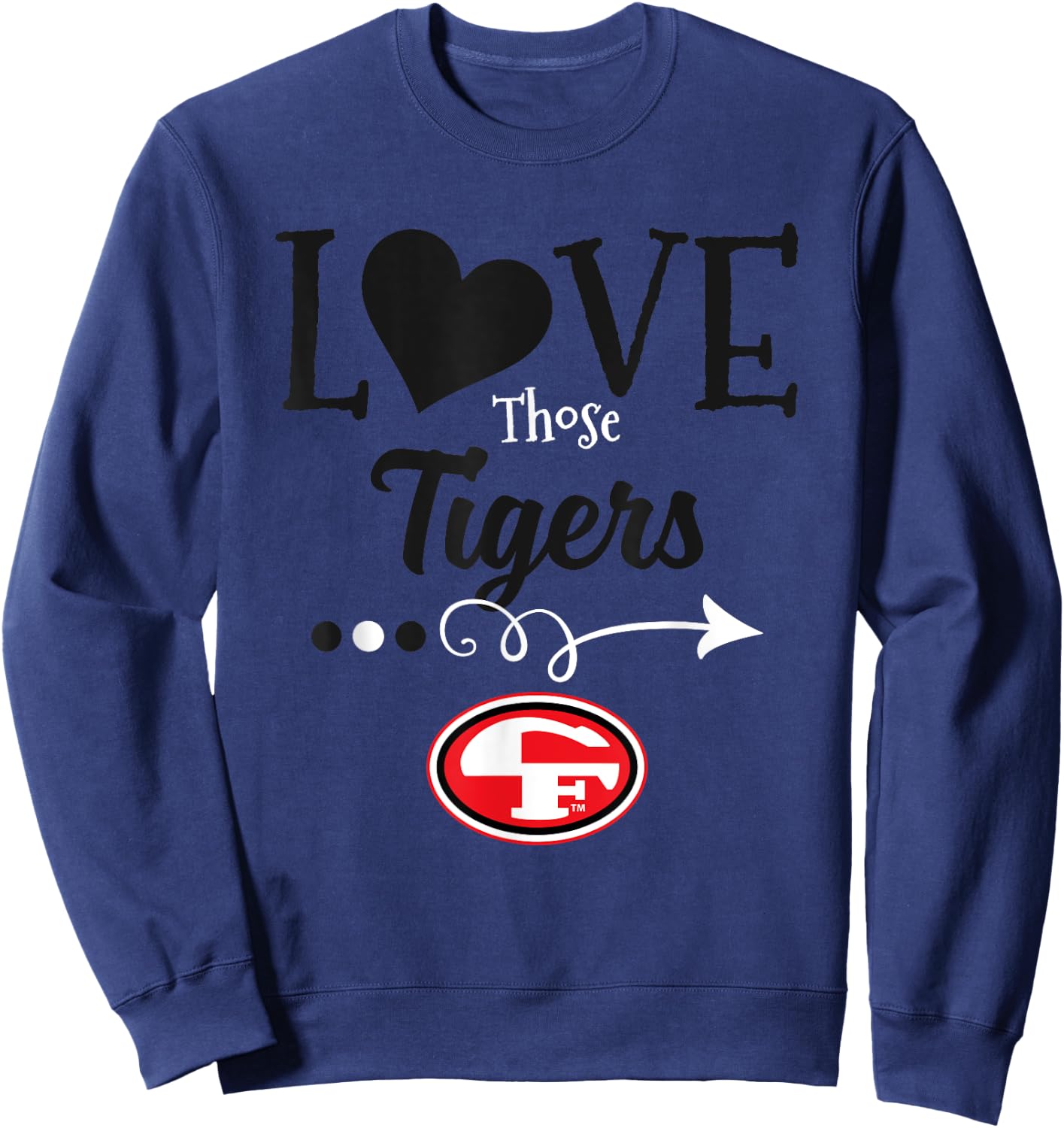 Cedar Falls Tigers Logo Love Those HS Sweatshirt - Sweatshirt | Navy