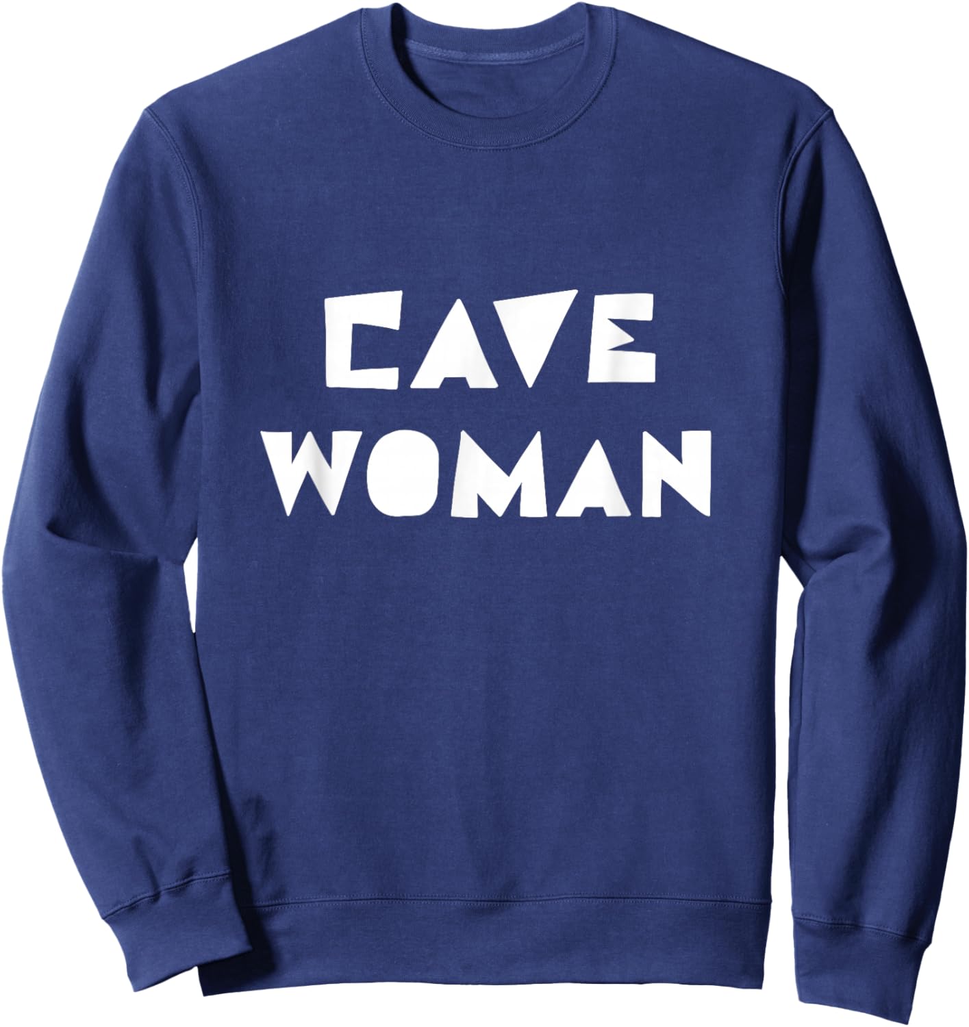 Cavewoman Funny Halloween Costume Cave Rescue Girls Women Sweatshirt - Sweatshirt | Navy