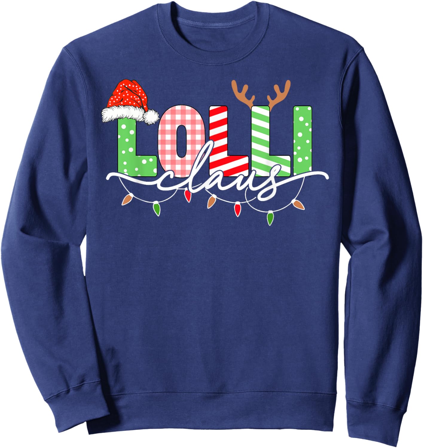 Lolli Claus Christmas Lights Santa Hat Family Matching Sweatshirt - Sweatshirt | Navy