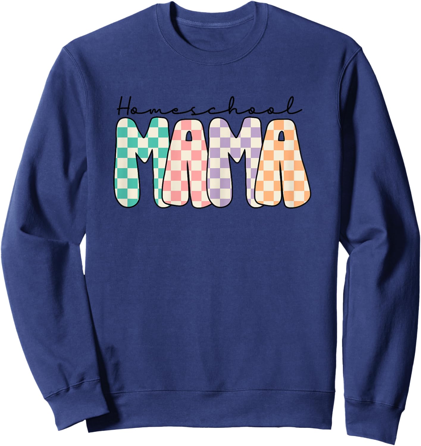 Groovy Homeschool Mama Retro Checkered Mom Teacher Sweatshirt - Sweatshirt | Navy