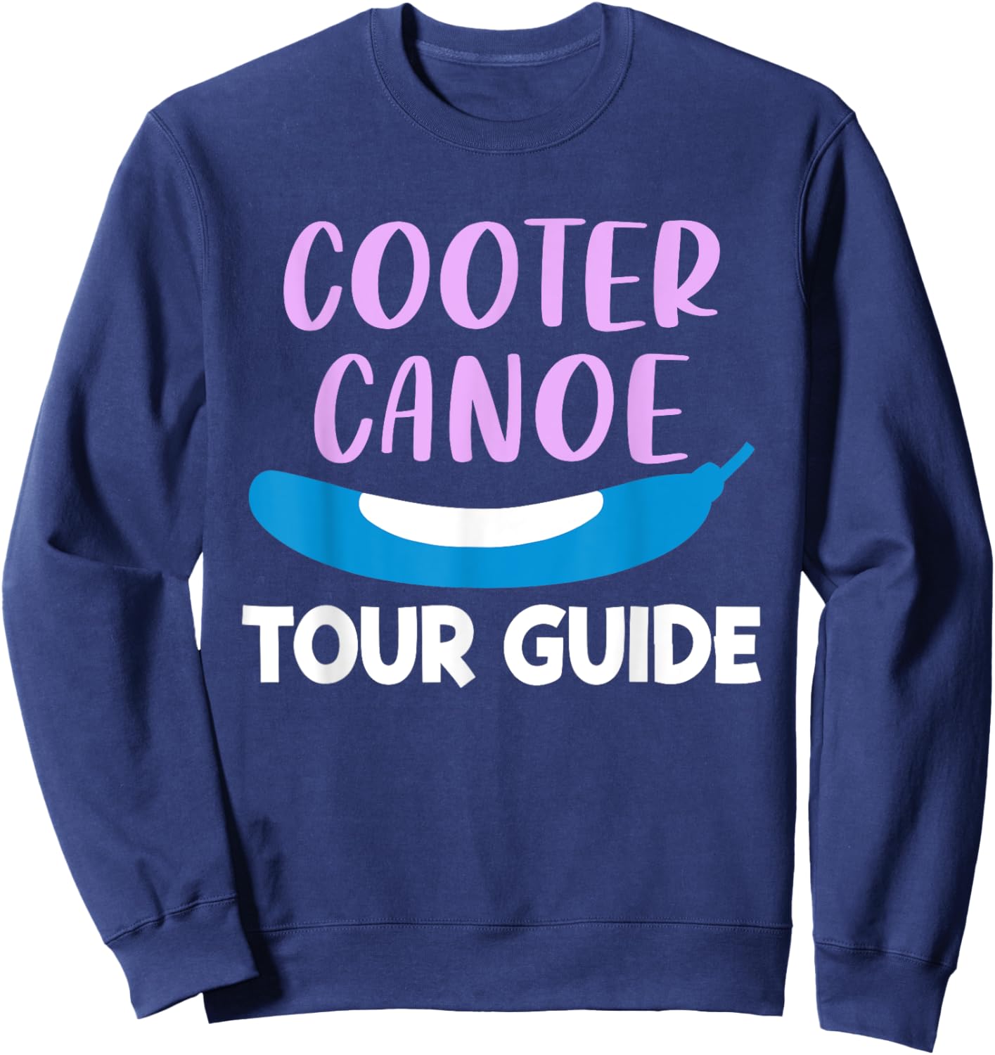 Cooter Canoe Tour Guide Design Sweatshirt - Sweatshirt | Navy