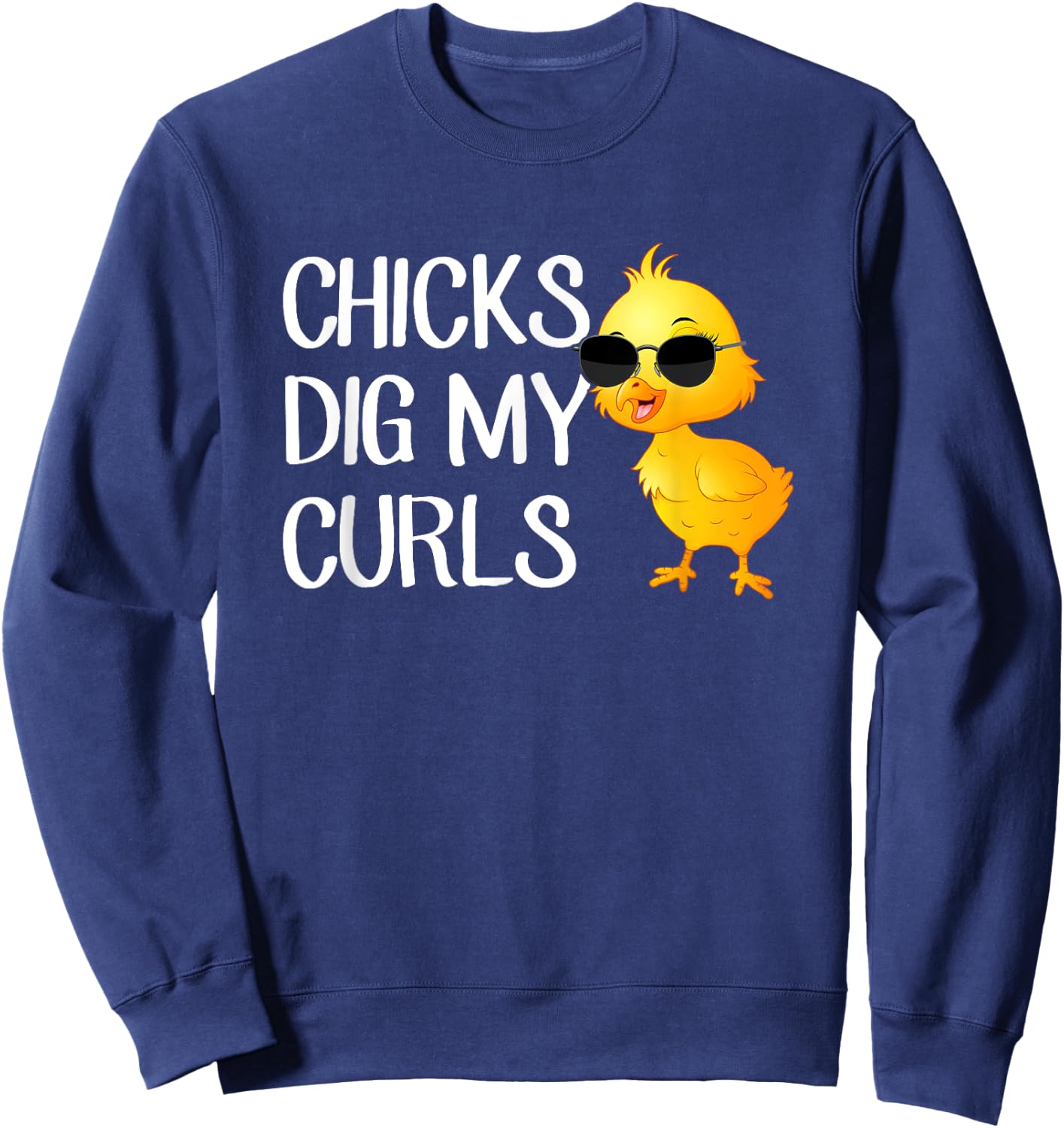 Chicks dig my curls, hair toddler Sweatshirt - Sweatshirt | Navy