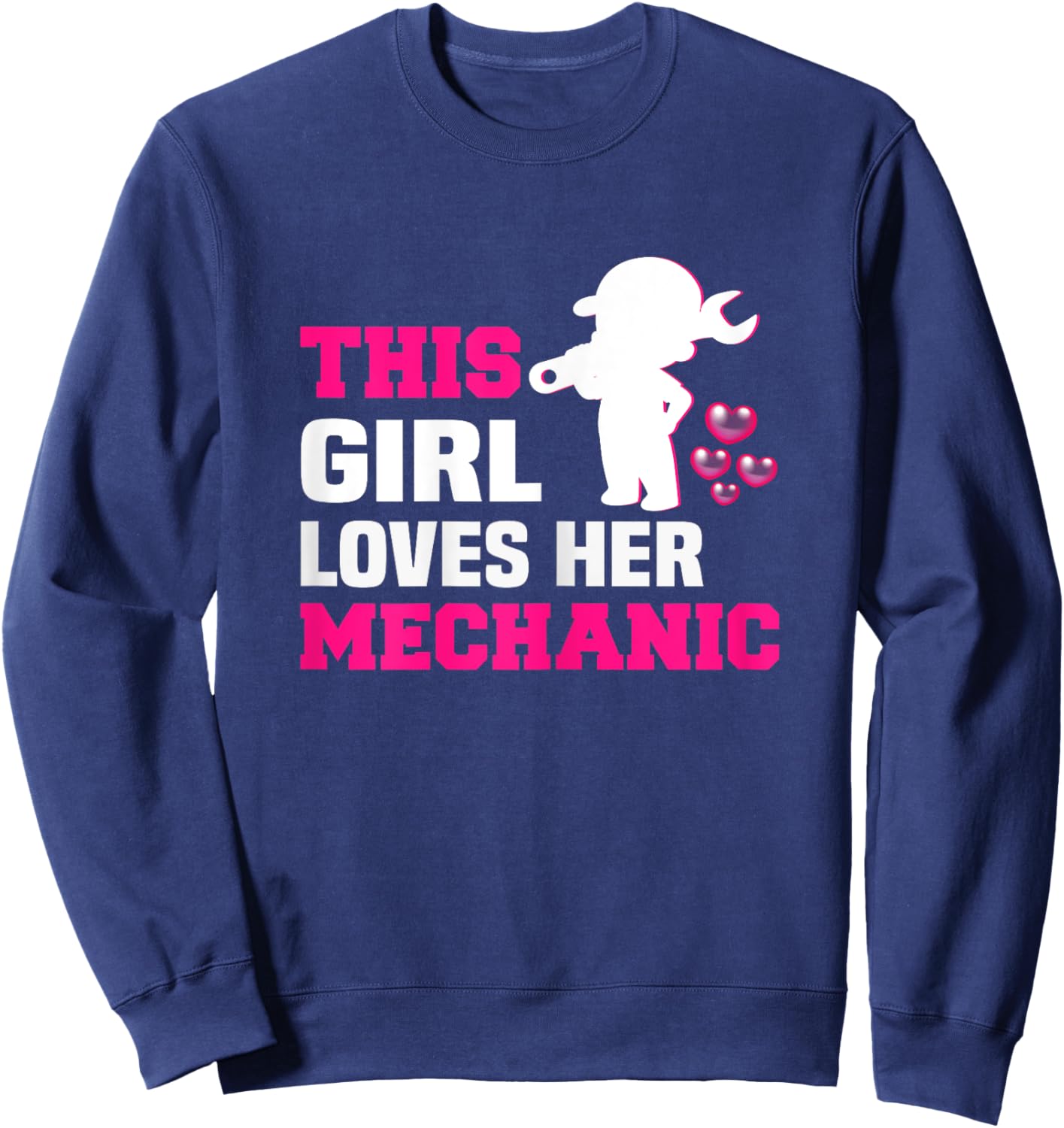 This girl loves her mechanic mechanic Sweatshirt - Sweatshirt | Navy