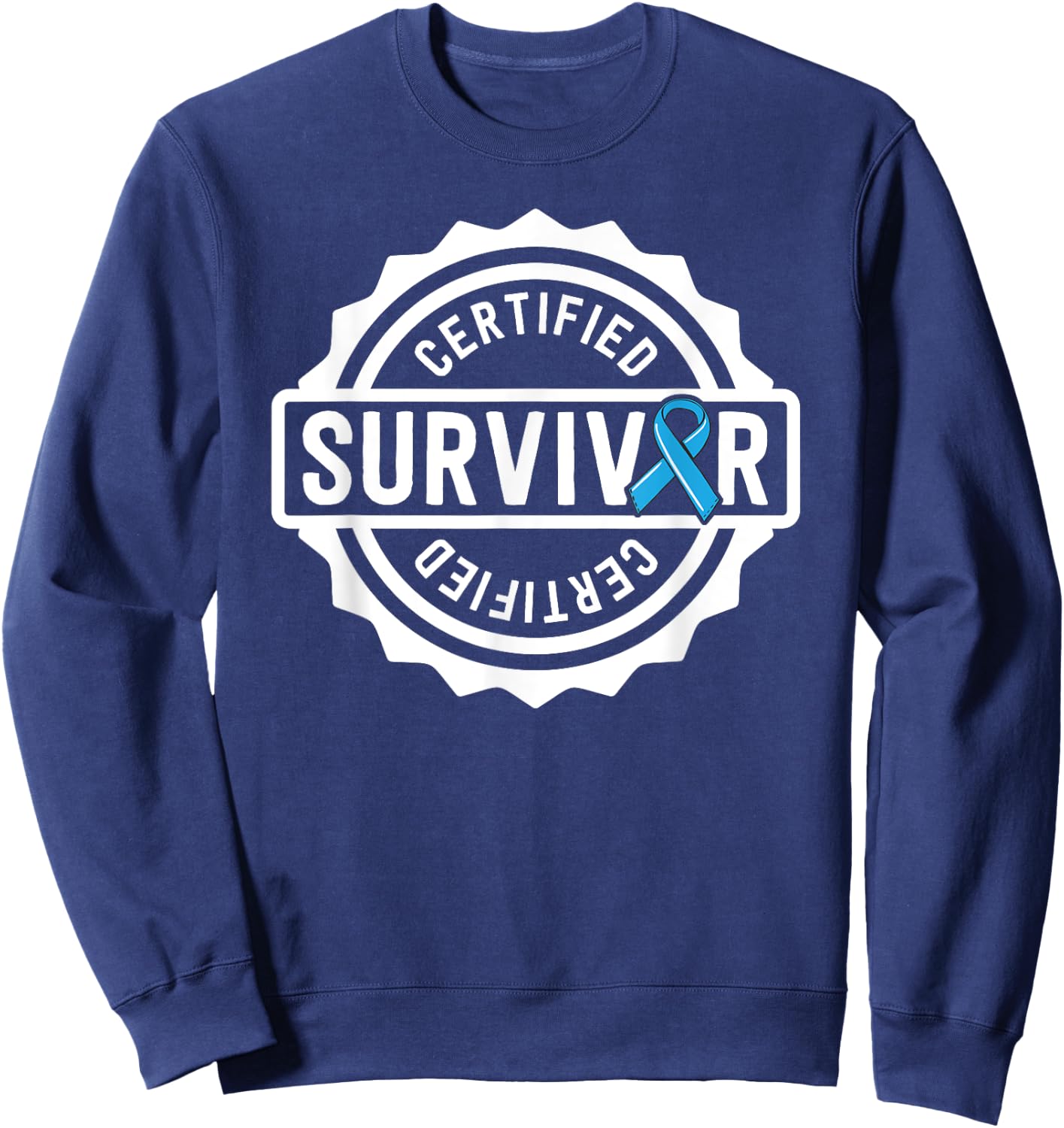 Prostate Cancer Survivor Gift Blue Ribbon Awareness Sweatshirt - Sweatshirt | Navy