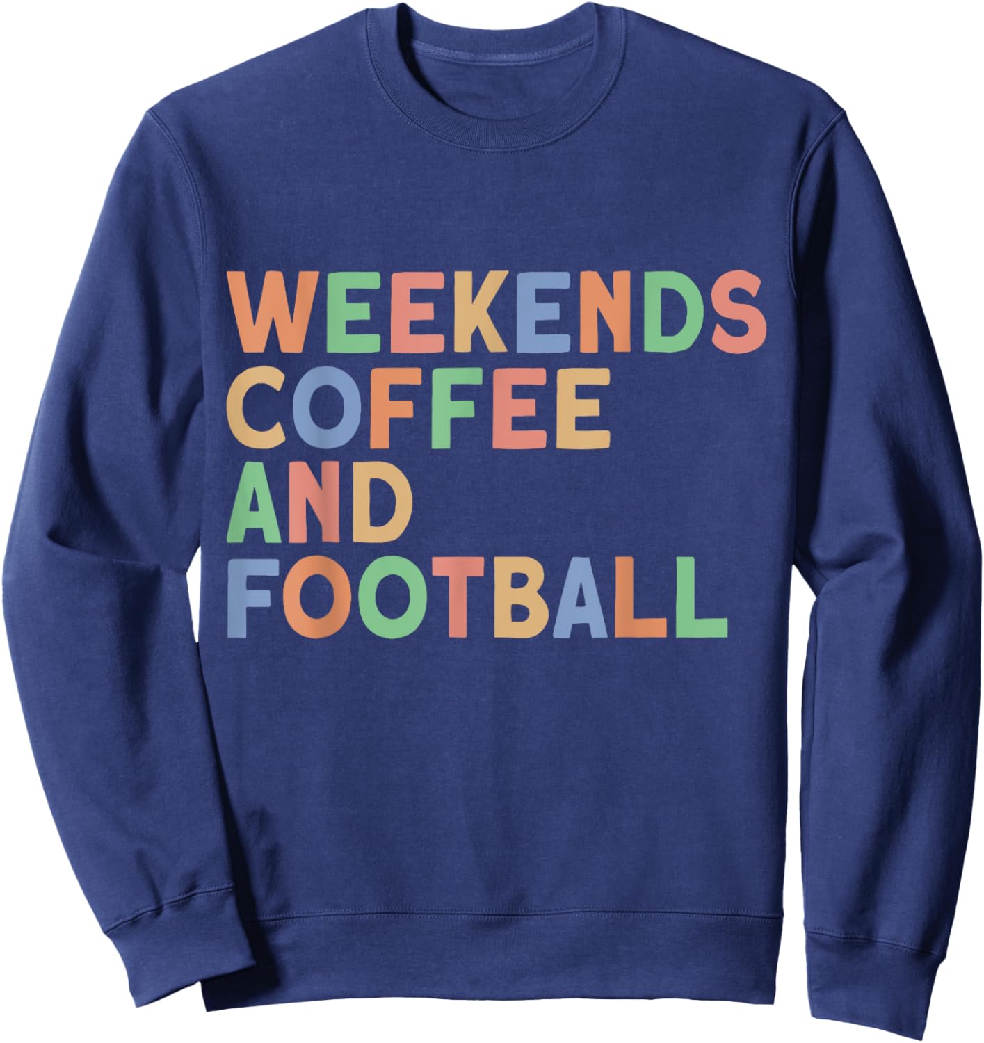 Weekends Coffee and Football, Women's Football Mom Sweatshirt - Sweatshirt | Navy