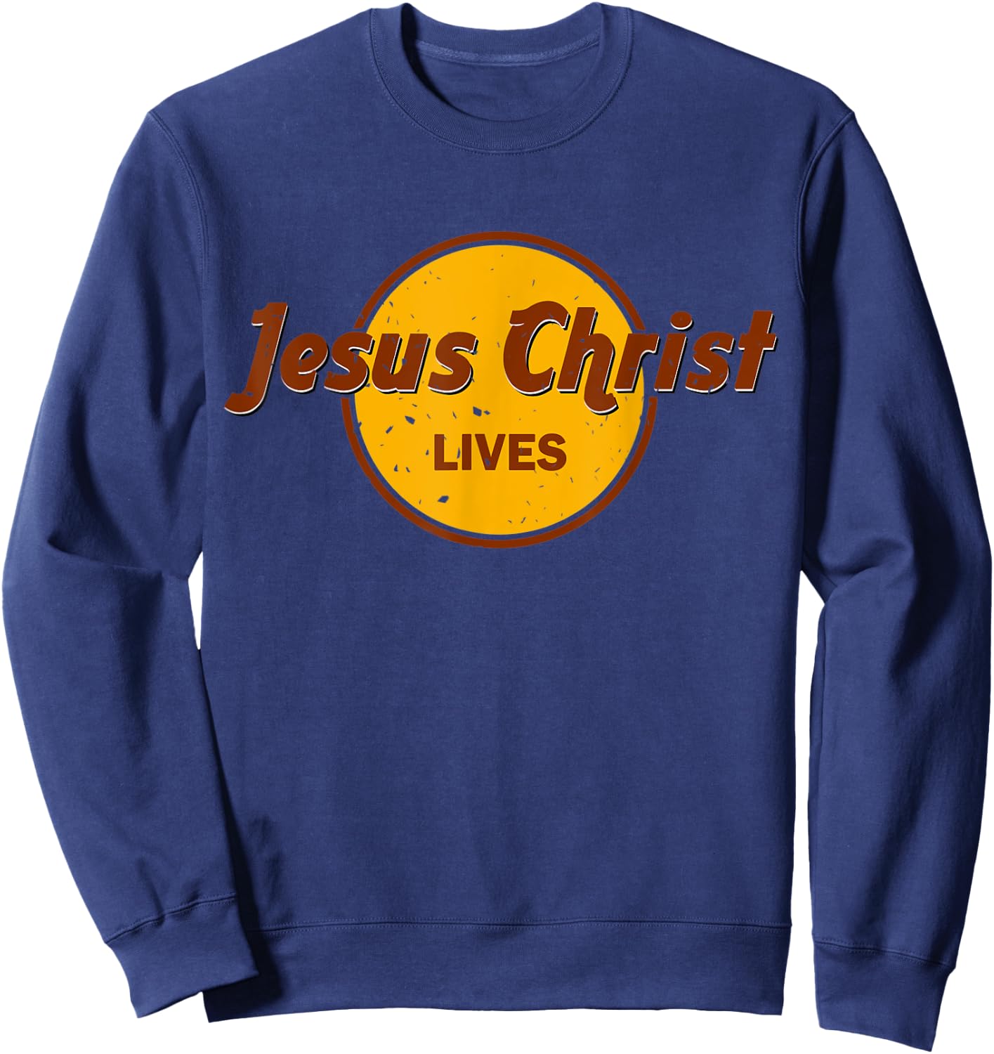 Jesus Christ Lives Sweatshirt - Sweatshirt | Navy