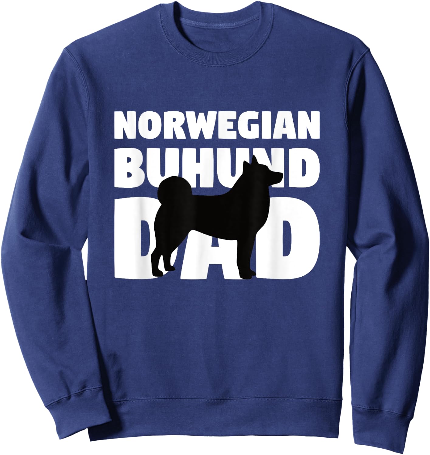 Norwegian Buhund Gift Dog Father Norwegian Buhund Dad Women Kids Sweatshirt - Sweatshirt | Navy