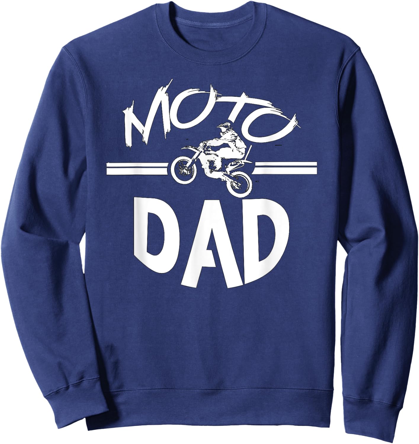 Dirt Bike Racing - Moto Dad Sweatshirt - Sweatshirt | Navy