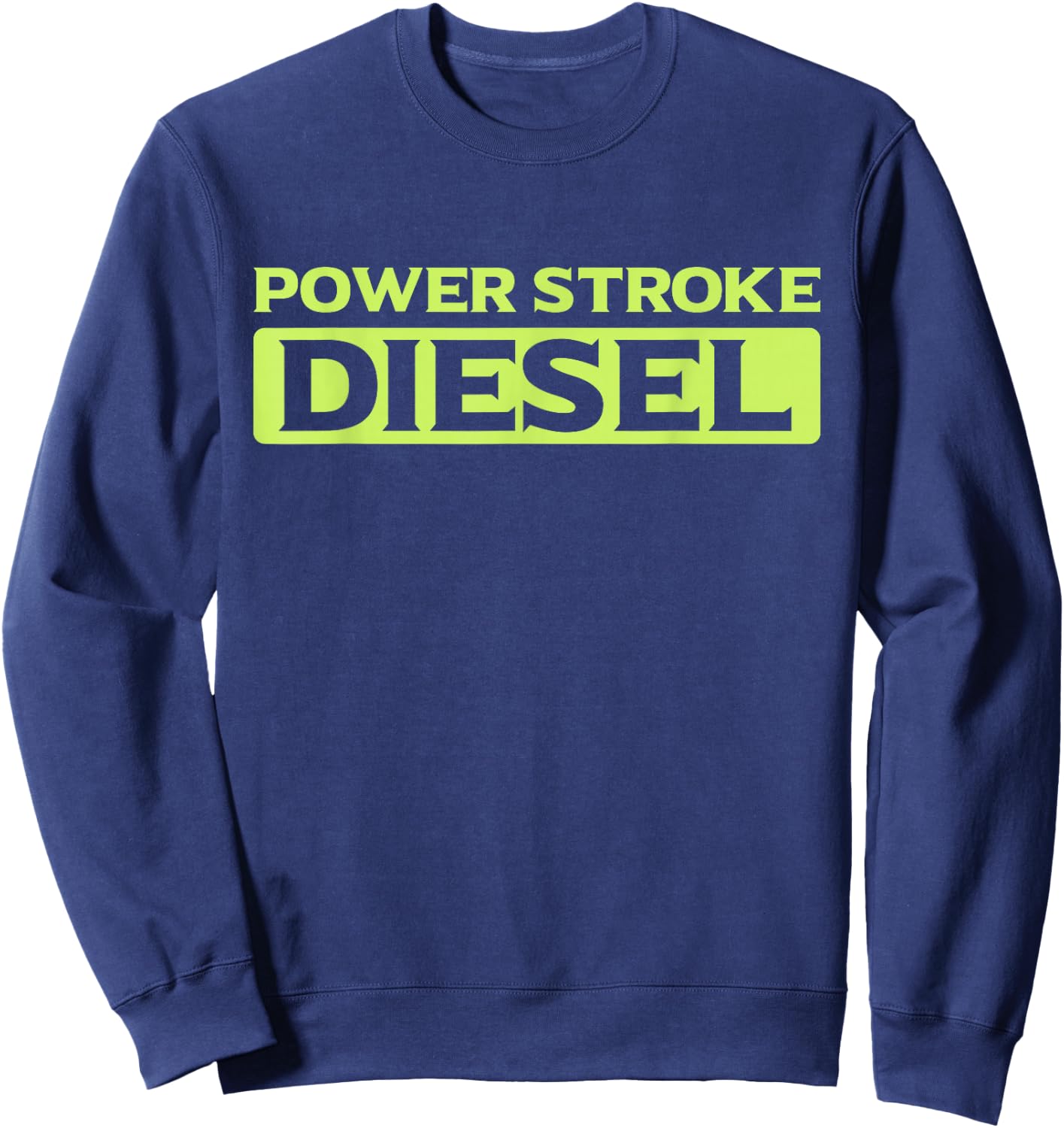 Power Stroke Diesel Sweatshirt - Sweatshirt | Navy