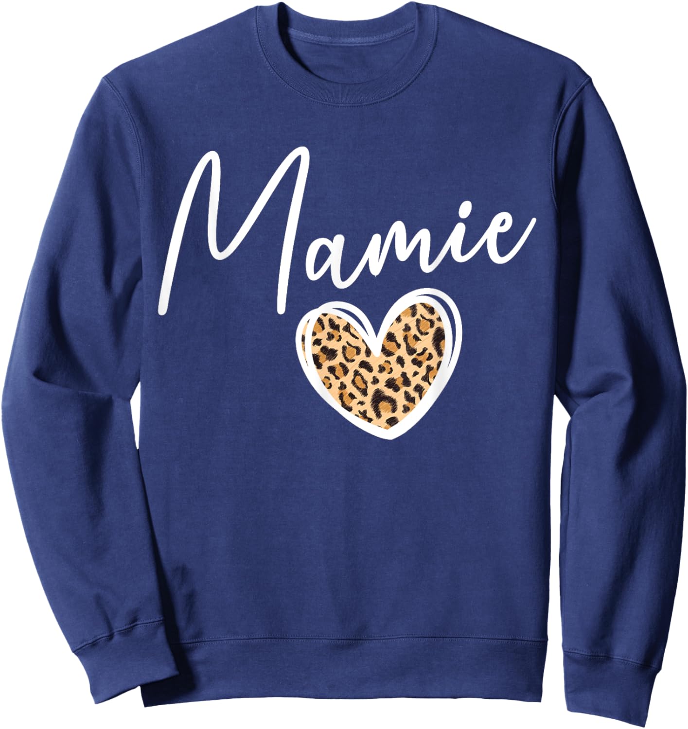 Mamie Grandma Heart Mamie Grandmother Sweatshirt - Sweatshirt | Navy