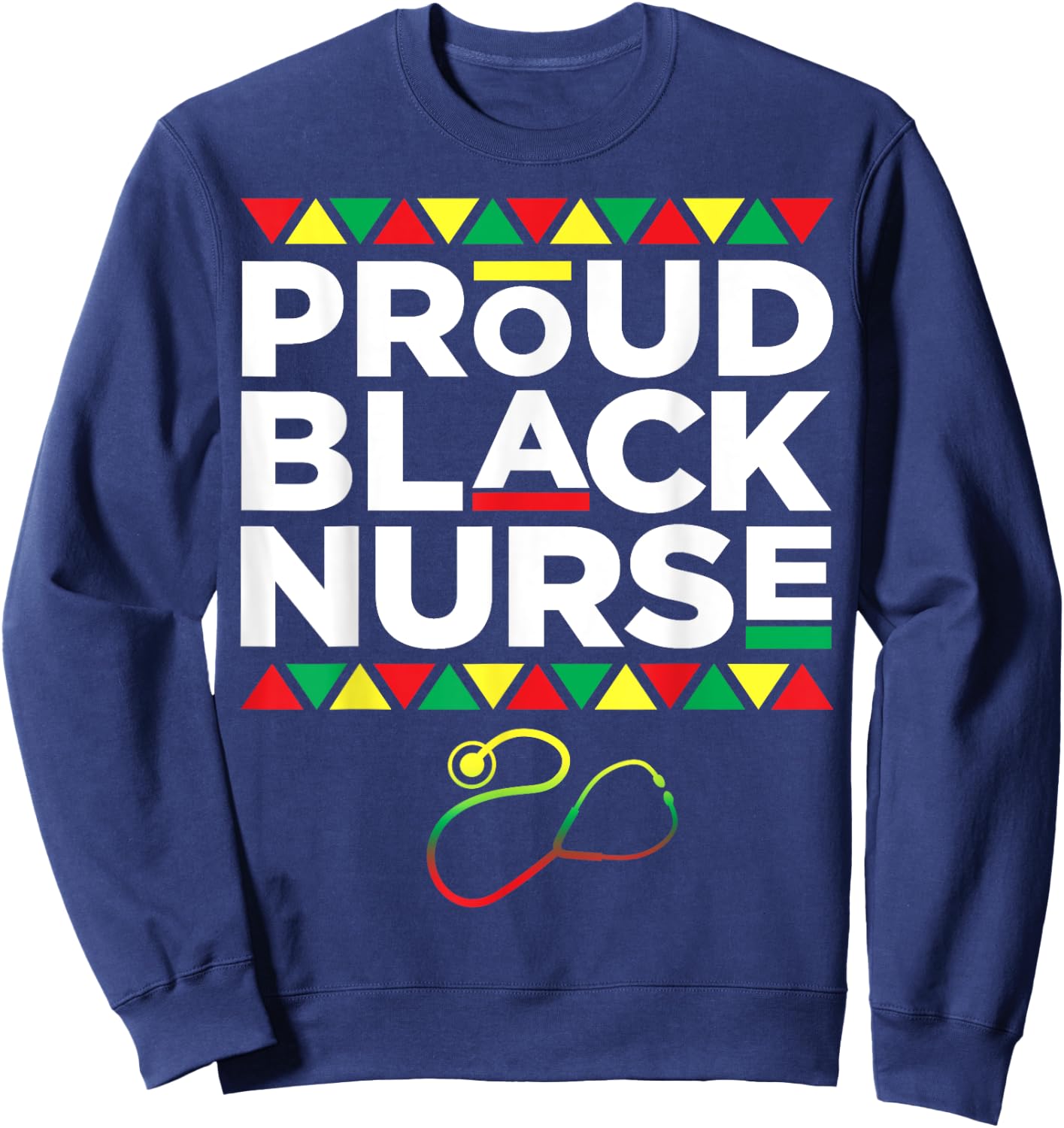 Women Dope Proud Black Nurse Black History Month Nurse Gift Sweatshirt - Sweatshirt | Navy