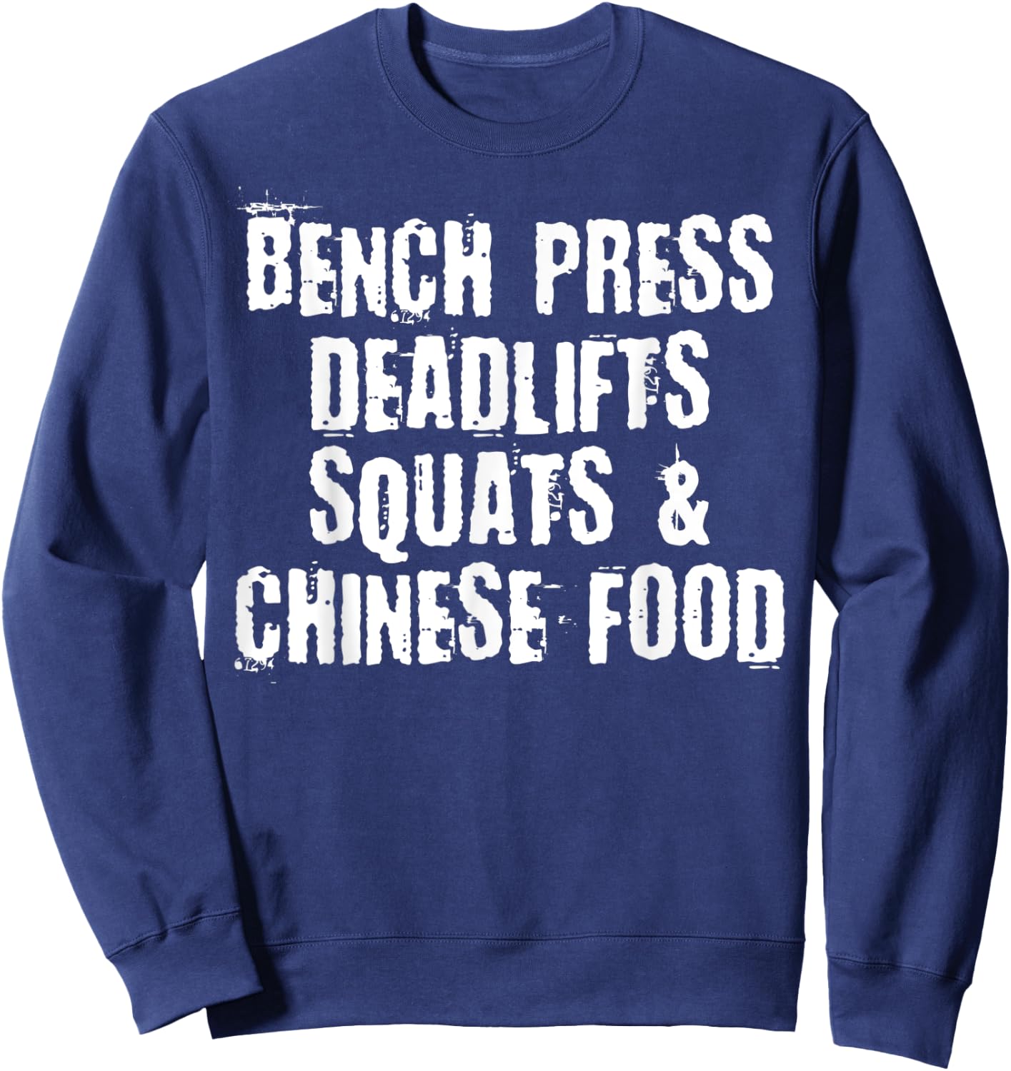 Funny Powerlifter Gift Chinese Food Gym Workout Sweatshirt - Sweatshirt | Navy