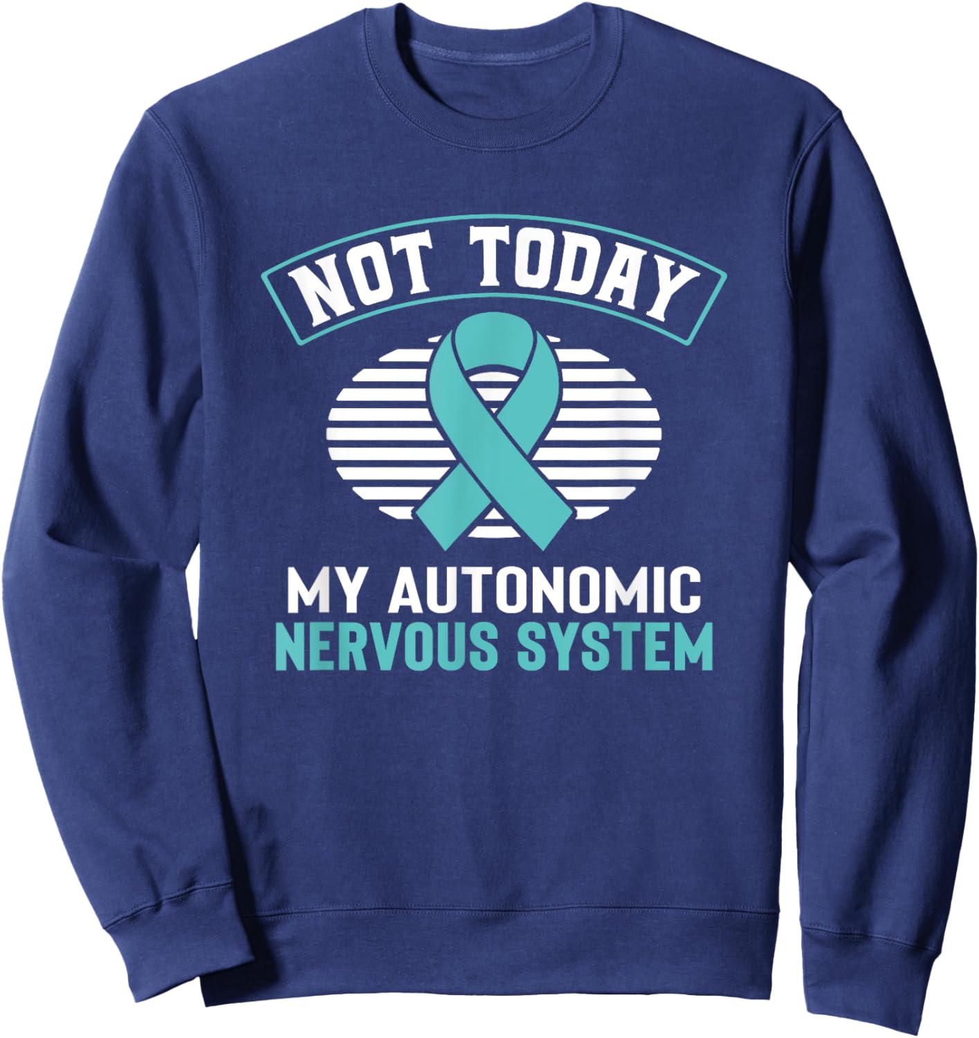 Dysautonomia Awareness Autonomic Turquoise Ribbon Pots Sweatshirt - Sweatshirt | Navy
