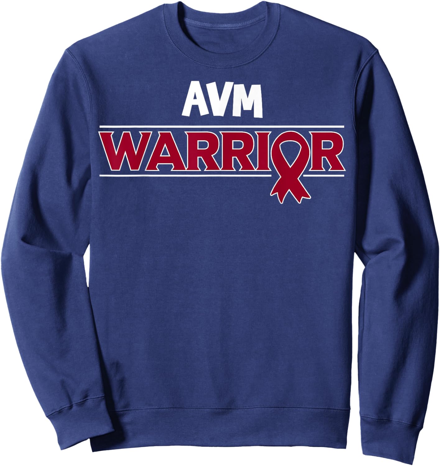 AVM Awareness - Arteriovenous Malformation Survivor Sweatshirt - Sweatshirt | Navy