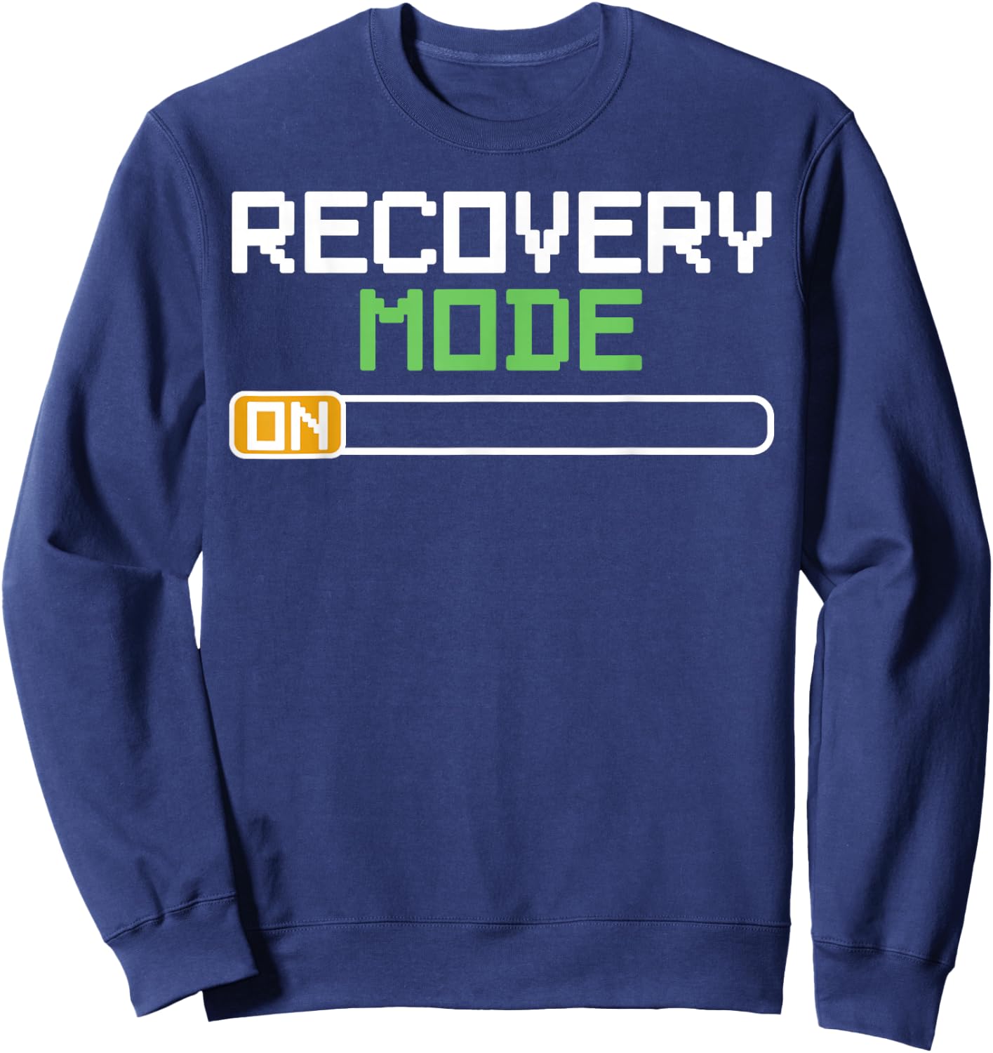 Recovery Mode On Get Well Gifts Funny Injury Sweatshirt - Sweatshirt | Navy