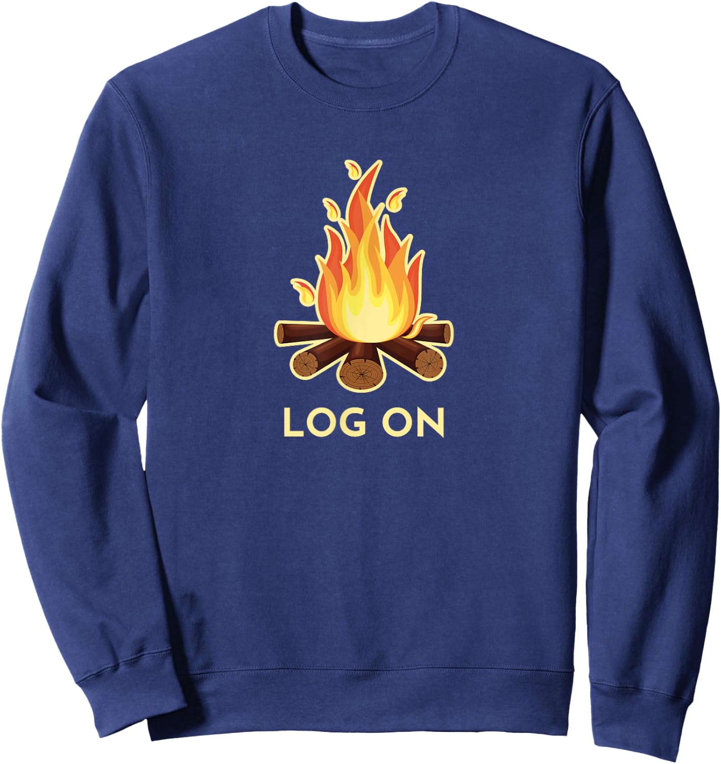 Campfire Pun, LOG ON, Camping Sweatshirt - Sweatshirt | Navy