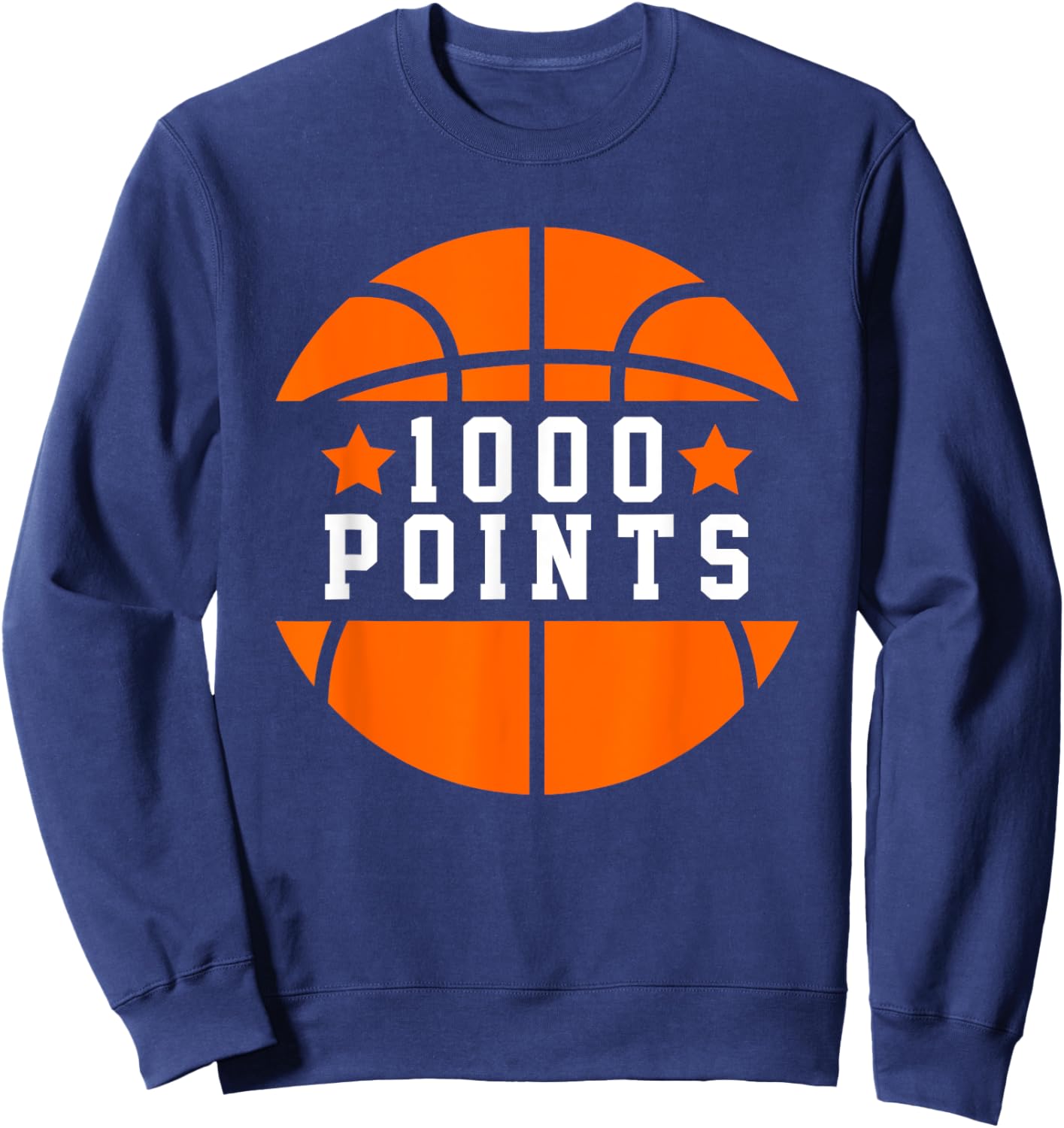 1000 Points Basketball Scorer High School Basketball Mom Sweatshirt - Sweatshirt | Navy