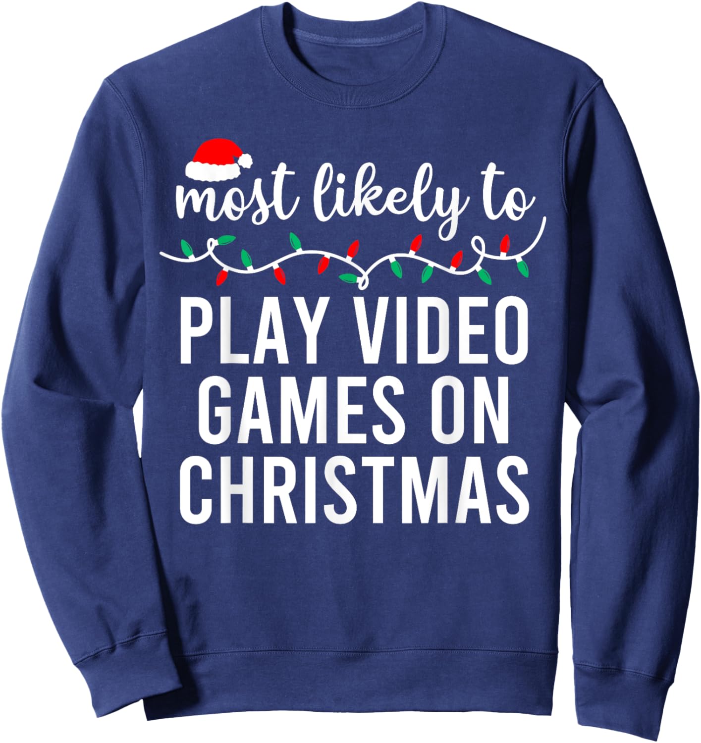 Most Likely To Christmas Matching Family Pajamas Funny Sweatshirt - Sweatshirt | Navy