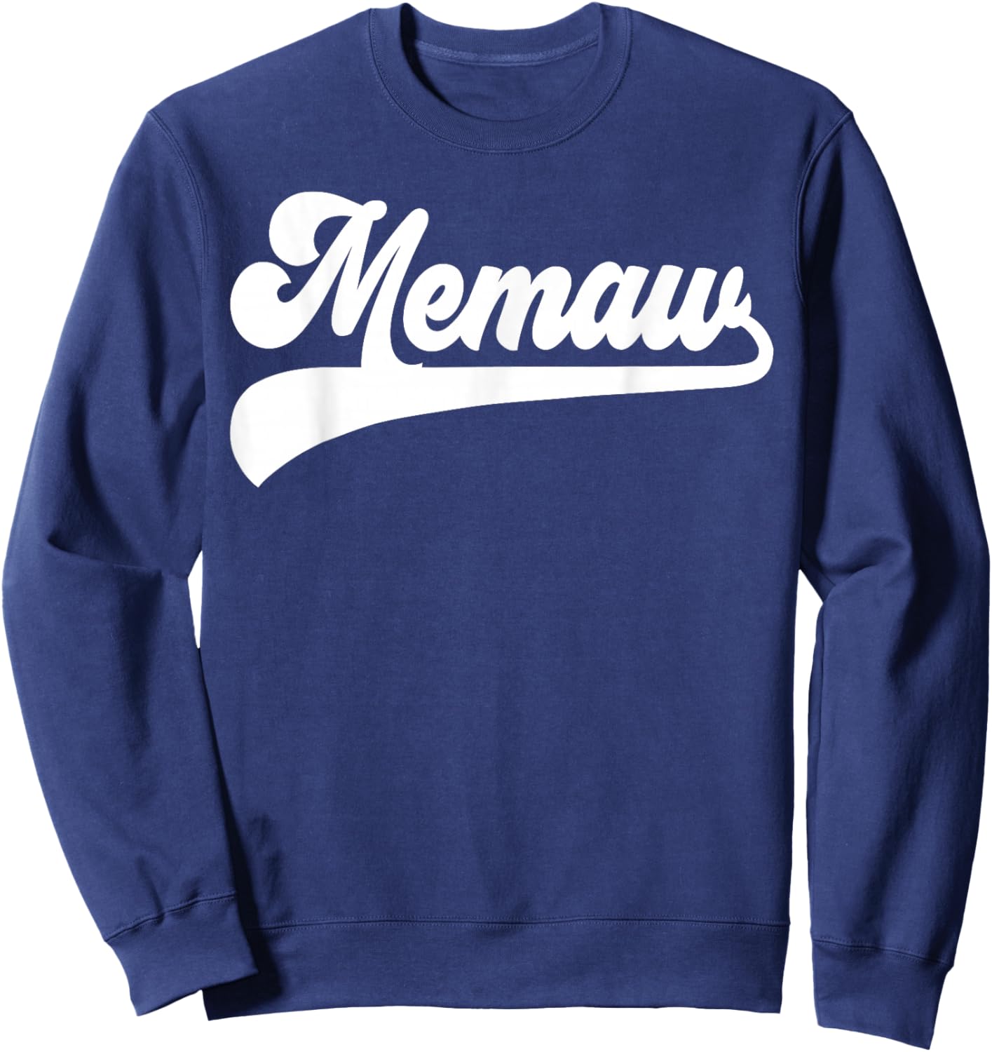 Memaw Gifts Mother's Day Memaw Sweatshirt - Sweatshirt | Navy