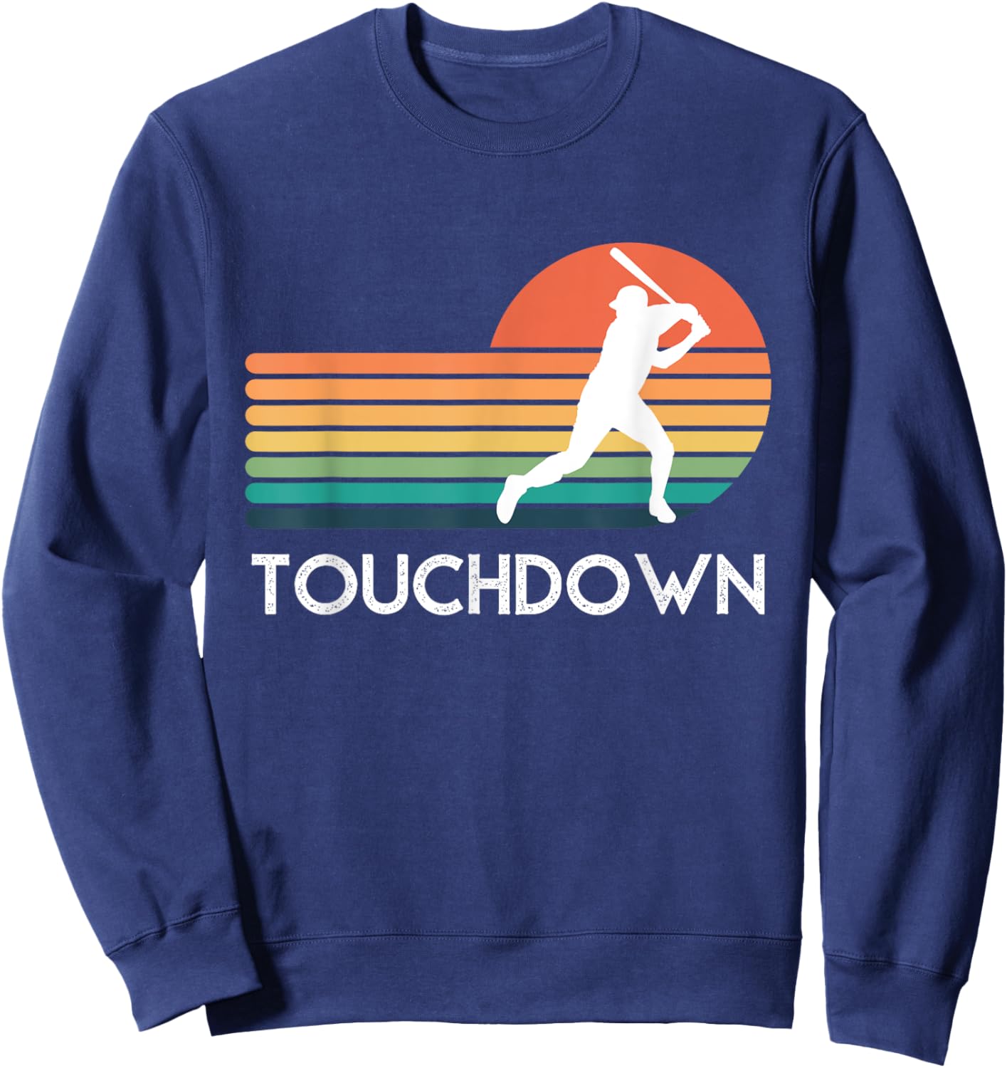 Funny Sports Touchdown Baseball Player Retro Apparel Sweatshirt - Sweatshirt | Navy