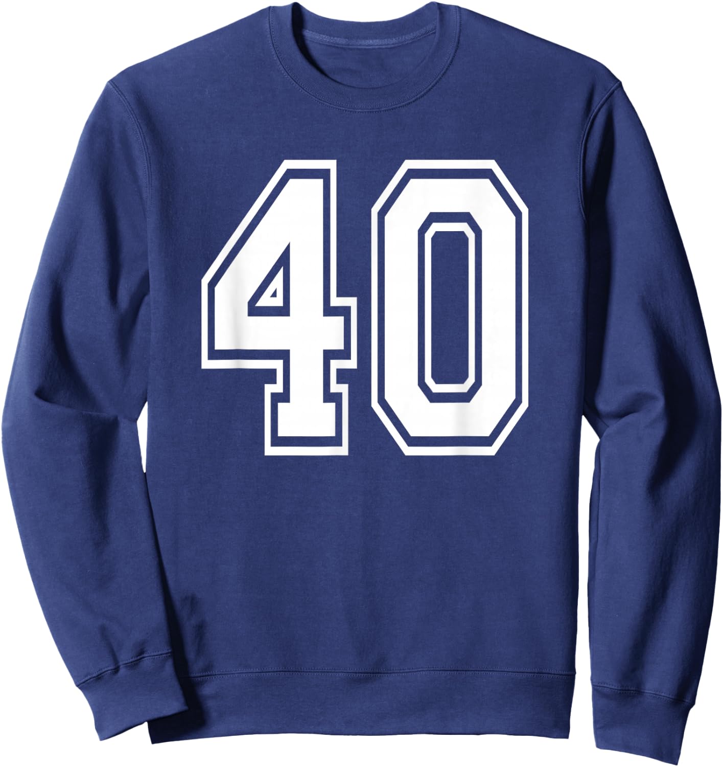 Number 40 40th Birthday Gift Player Team Numbered Jersey Sweatshirt - Sweatshirt | Navy